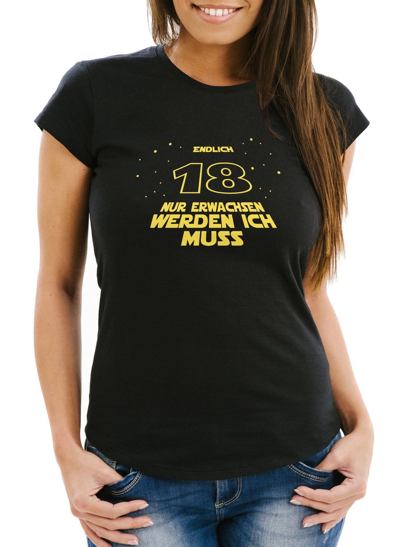 Print-Shirt Damen T- Shirt zum 18. Geburtstag Geschenk für Frauen Filmzitate Sternenkrieg MoonWorks®