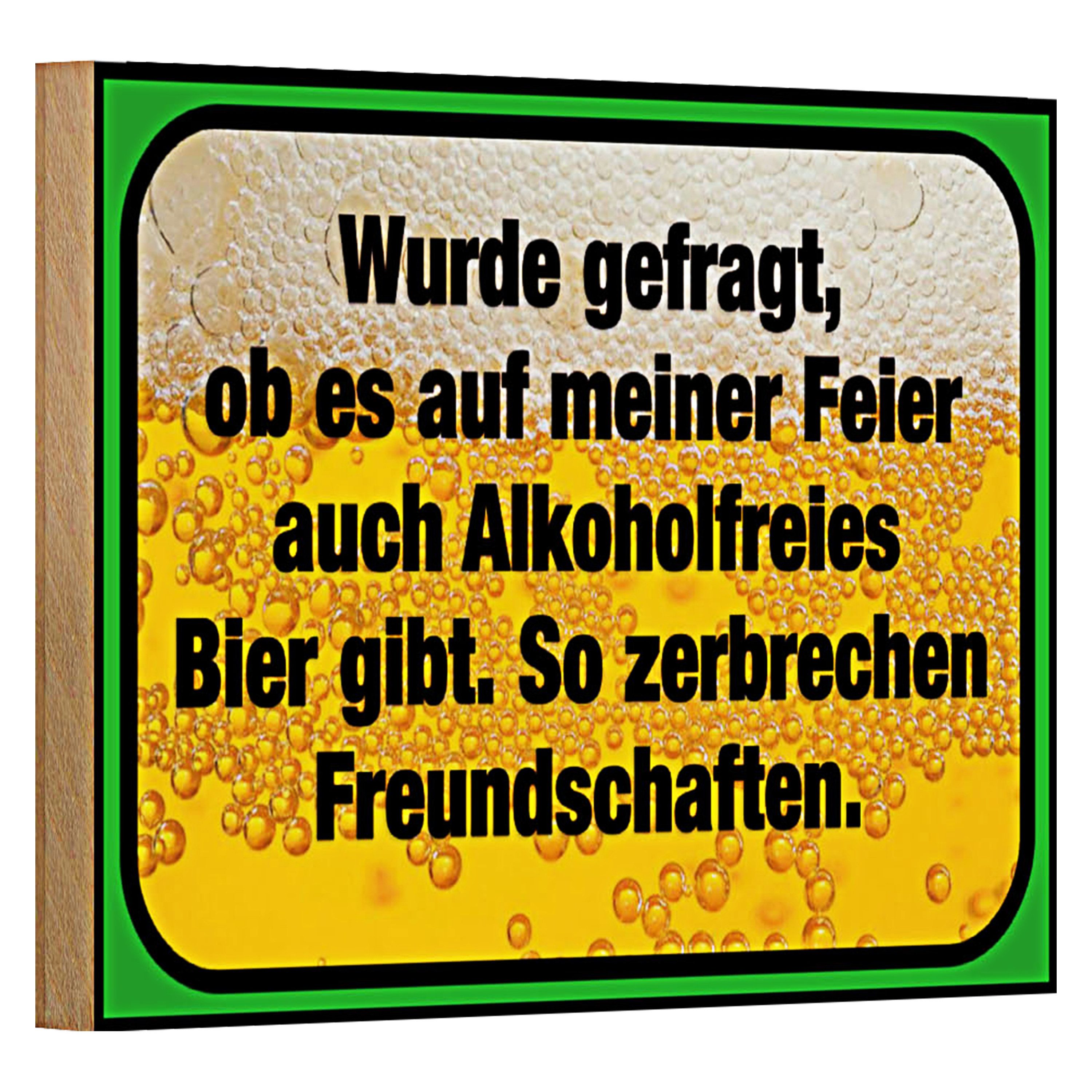 Roomando Holzbild Spruch 18x12cm alkoholfreies Bier zerbricht