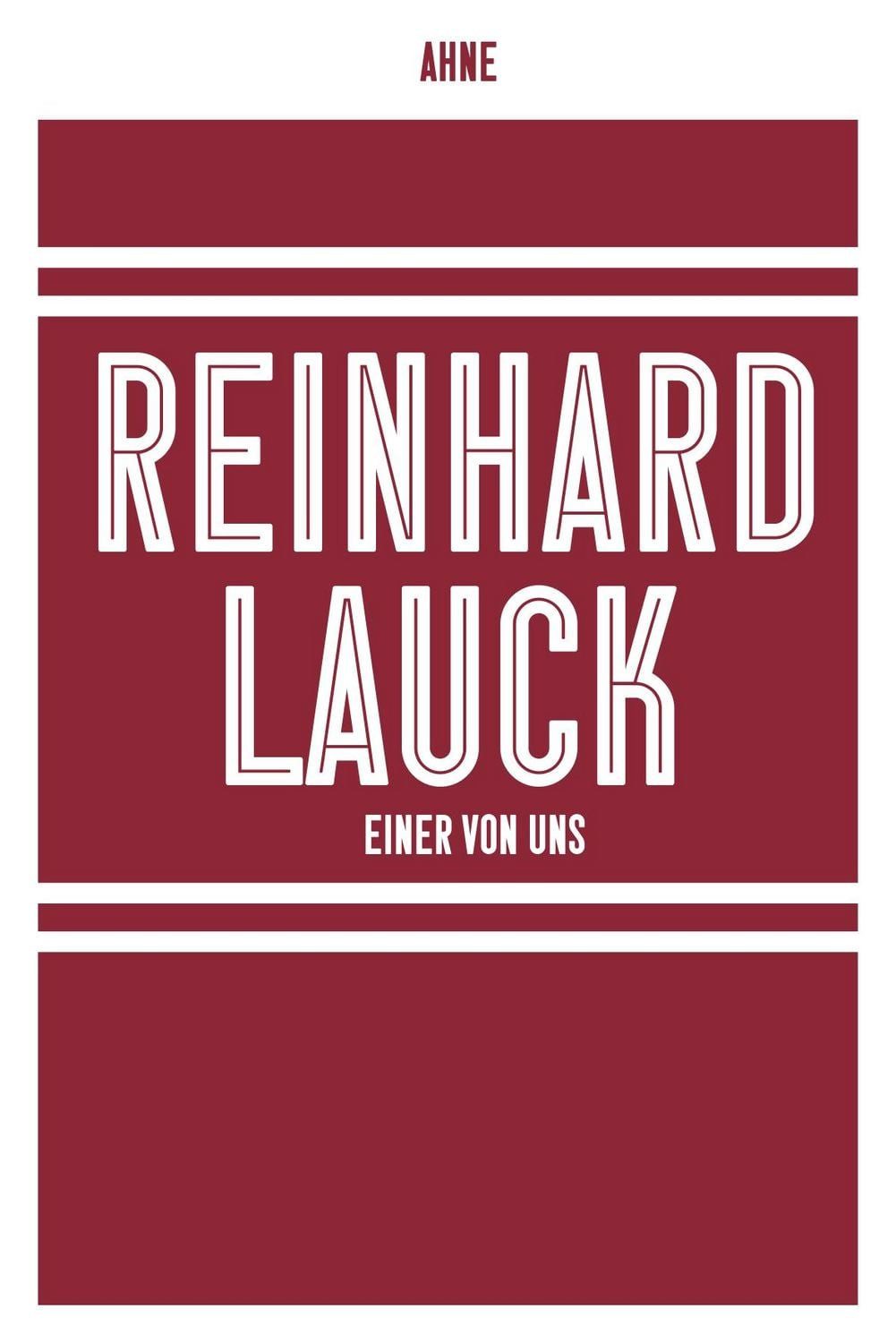 Reinhard Lauck - Einer von uns / Ahne