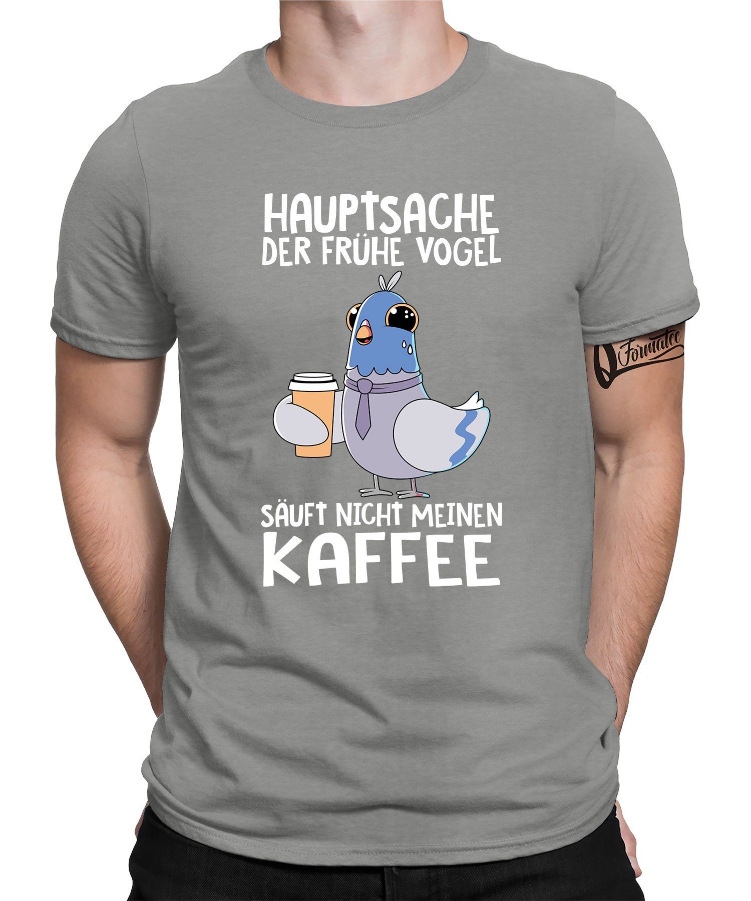 Formatee Kaffee Spruch Quattro - Herren Lustiger frühe Kurzarmshirt (1-tlg) Der Vogel Heather Statement Grau T-Shirt