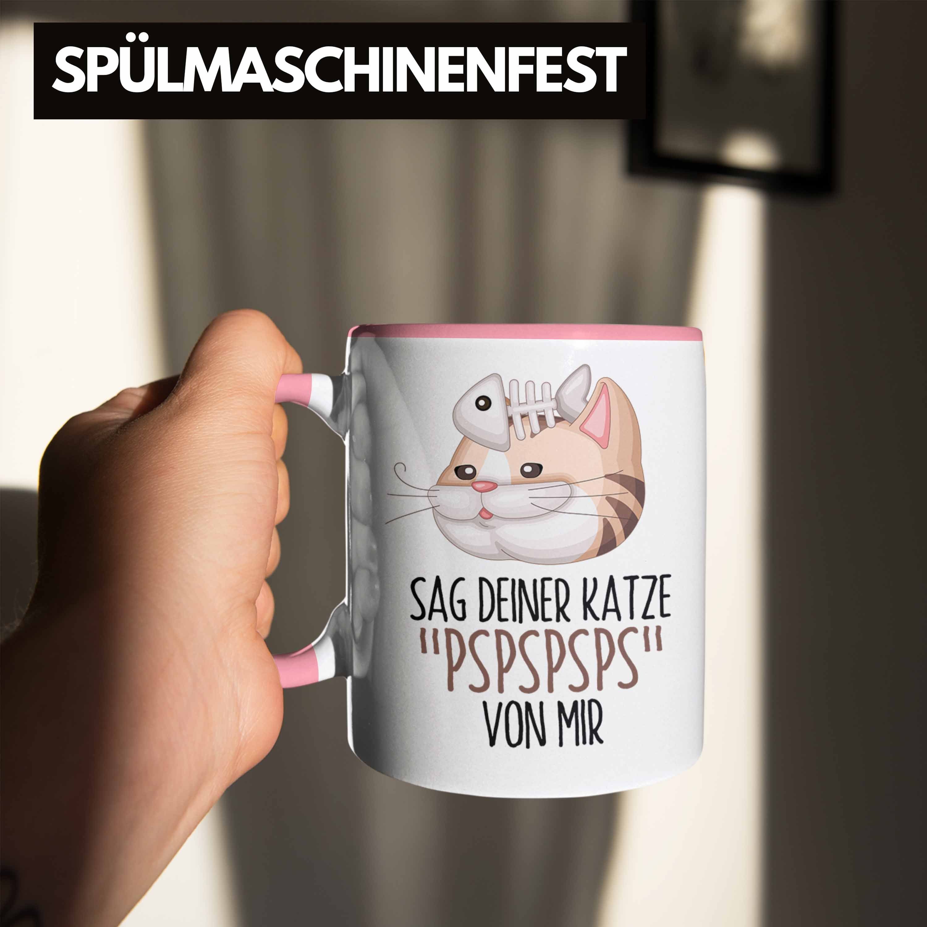 Sag Pspspsps Katze Geschenkidee Von Deiner Tasse Trendation Tasse für Katzen-Besitz Mir Rosa