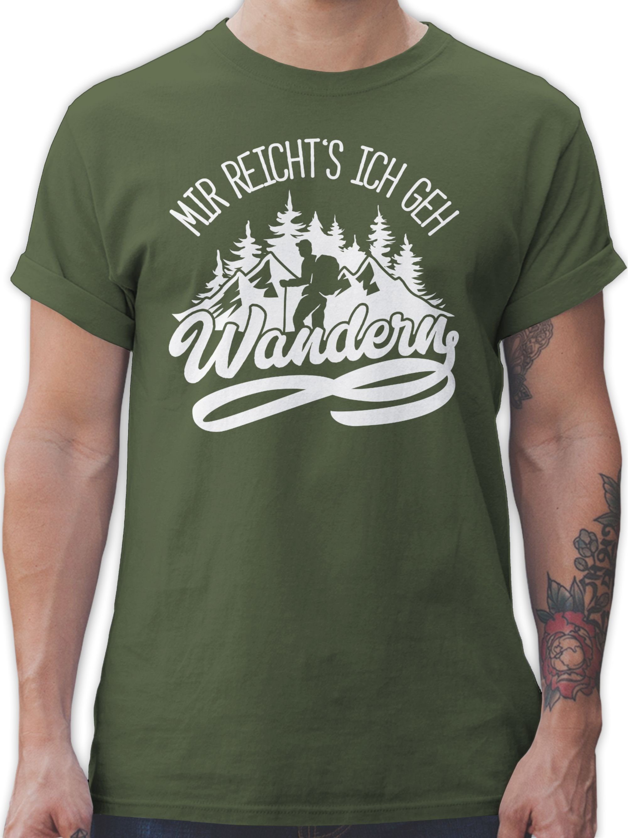 geh 03 - weiß Bergen mit Sprüche wandern Statement Mir T-Shirt ich Shirtracer reicht's - Grün Army