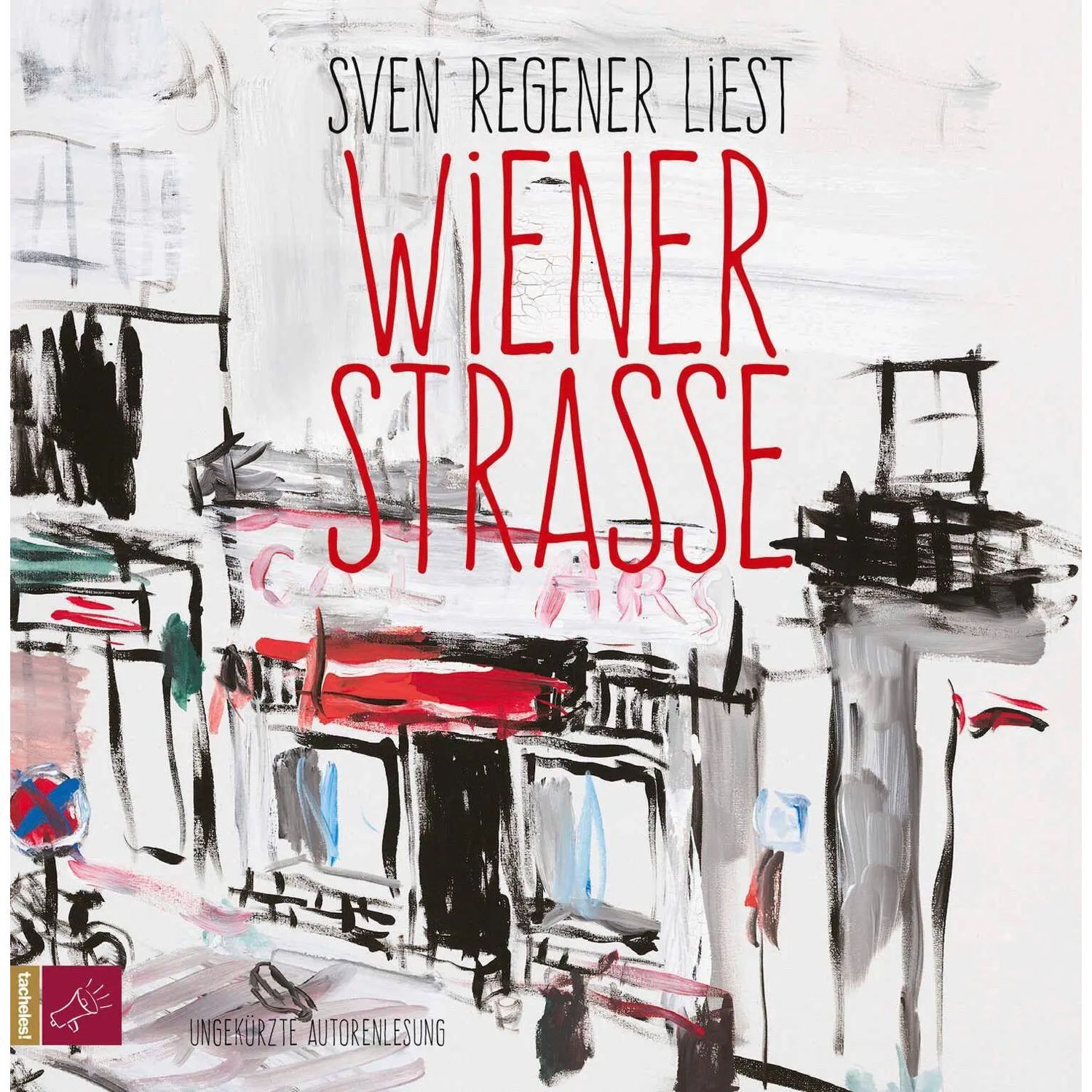 tacheles Hörspiel Wiener Straße