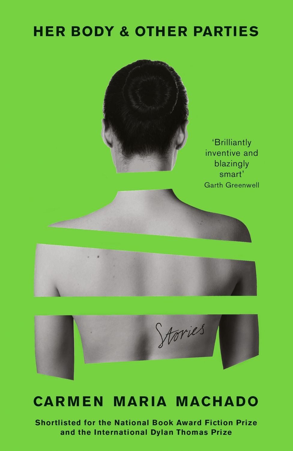 Her Body And Other Parties / Carmen Maria Machado