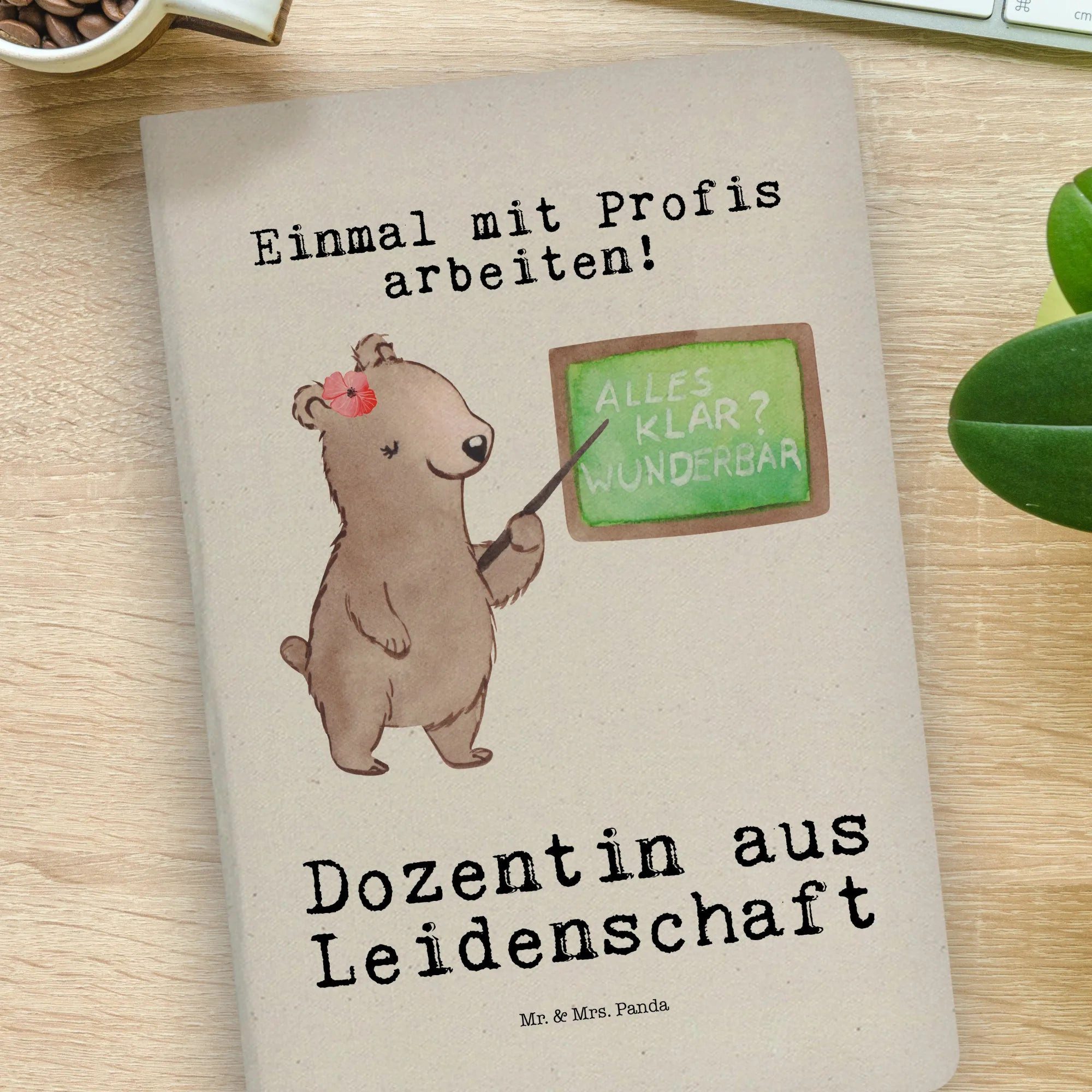 Thumbnail - Mr. & Mrs. Panda Notizbuch Dozentin Leidenschaft - Transparent - Geschenk, Universität, Vorlesun Mr. & Mrs. Panda, Kreat...