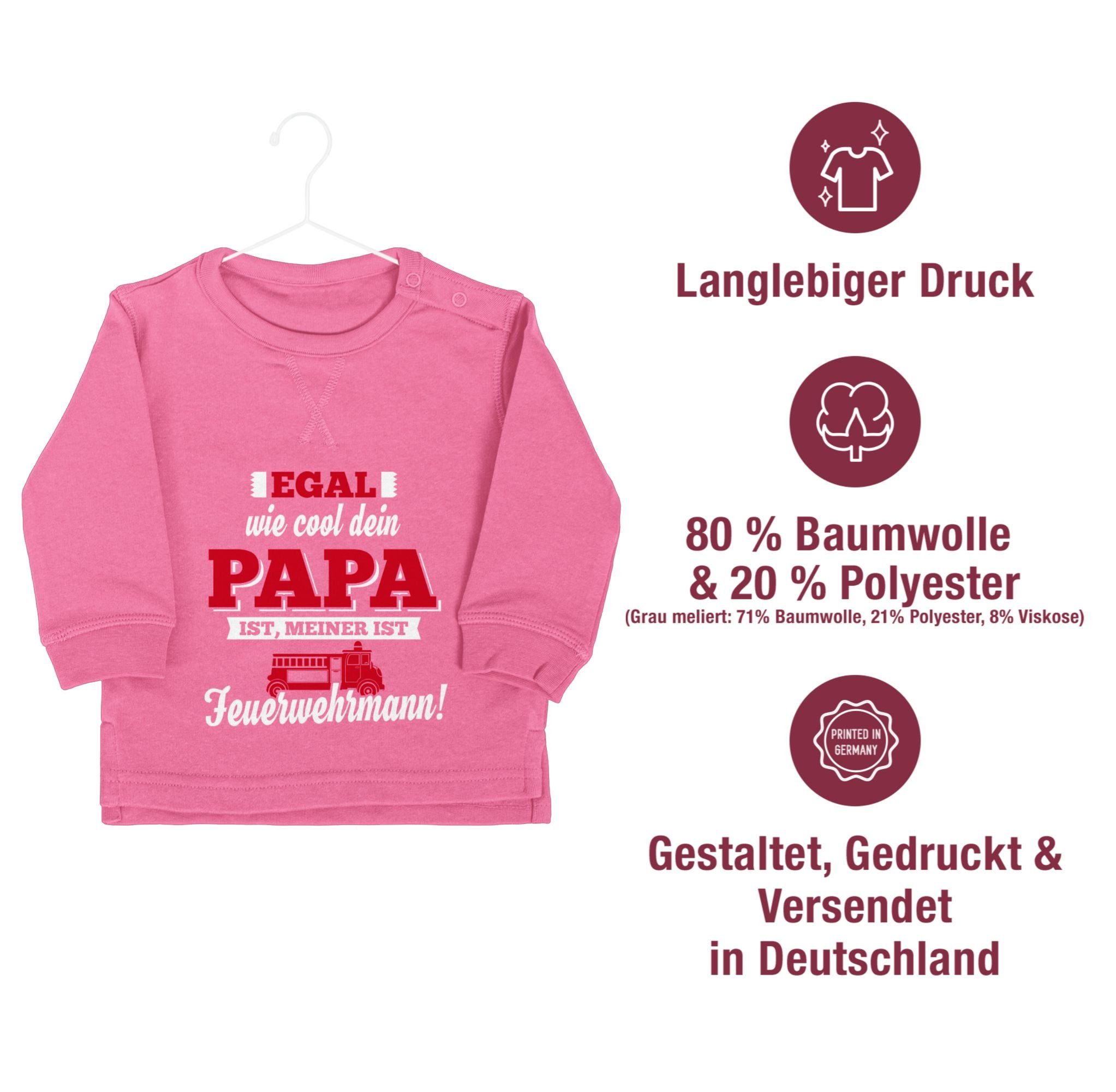 Pink Sweatshirt Feuerwehrmann Sprüche Shirtracer Baby Mein 2 Papa