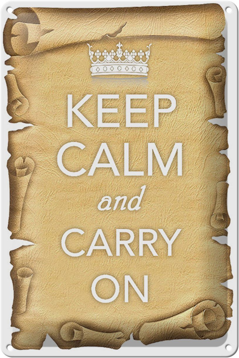 Metallschild Schild Blech 20x30cm - Made in Germany - Spruch Keep Calm and carry on