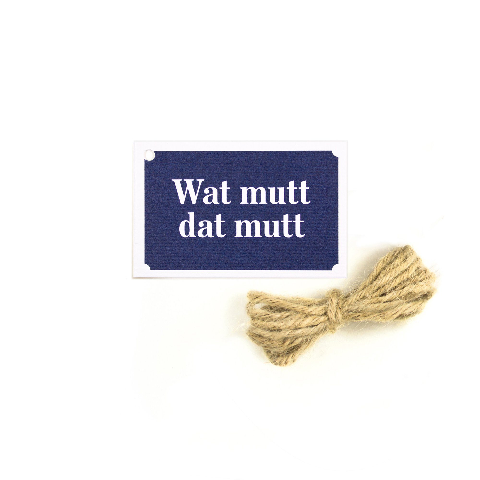 Bow & Hummingbird Geschenkband Geschenkanhänger Wat mutt dat mutt, Klappkarte mit einem Meter Naturkordel