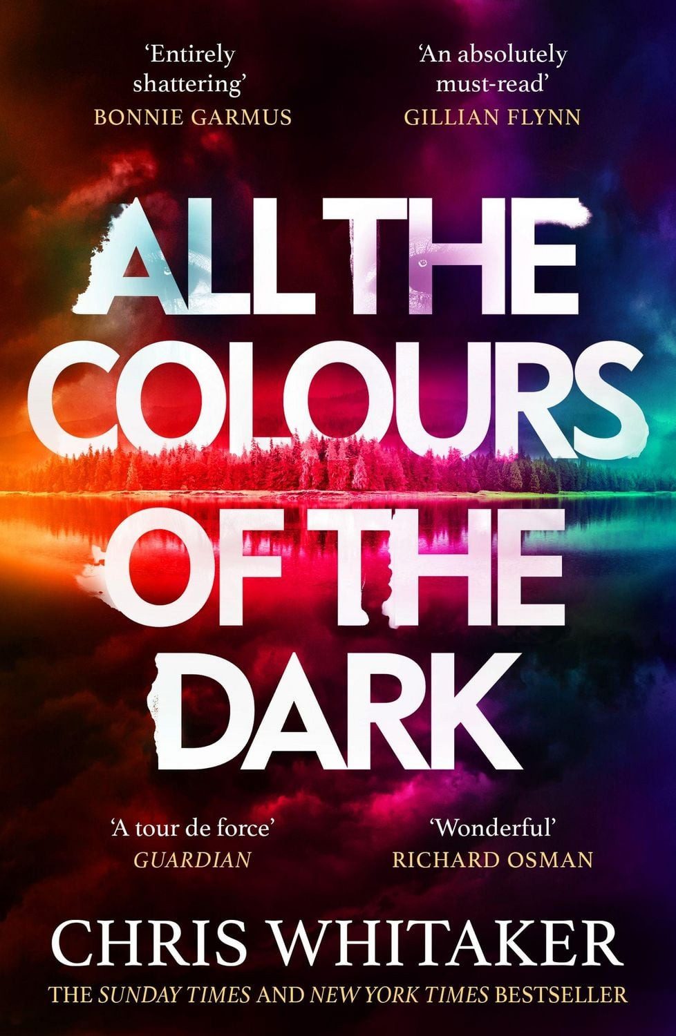 Belletristik All the Colours of the Dark The Instant Sunday Times Bestseller – ‘a w Chris Whitaker