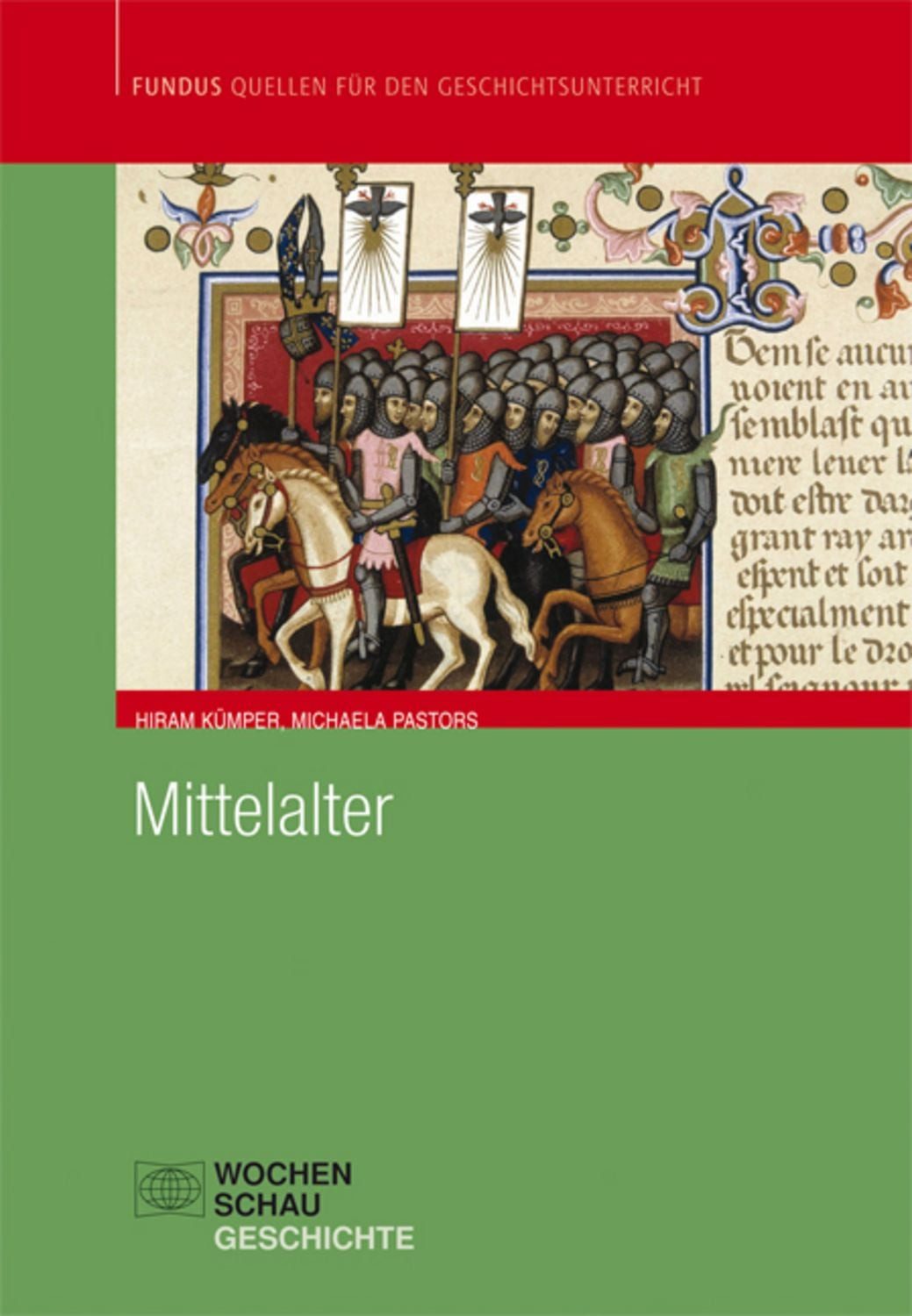 Mittelalter / Hiram Kümper, Michaela Pastors