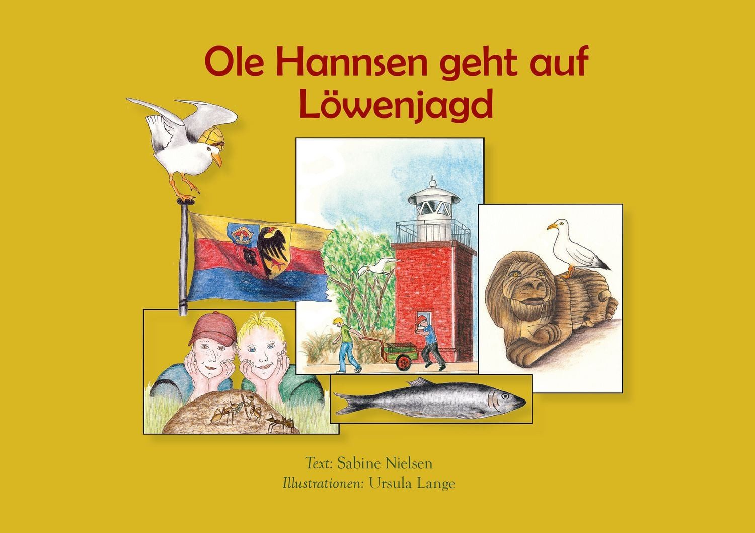 Kinderbuch Ole Hannsen geht auf Löwenjagd Sabine Nielsen