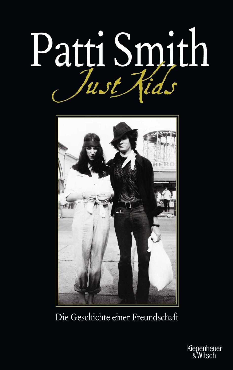 Sachbuch Just Kids Die Geschichte einer Freundschaft Patti Smith