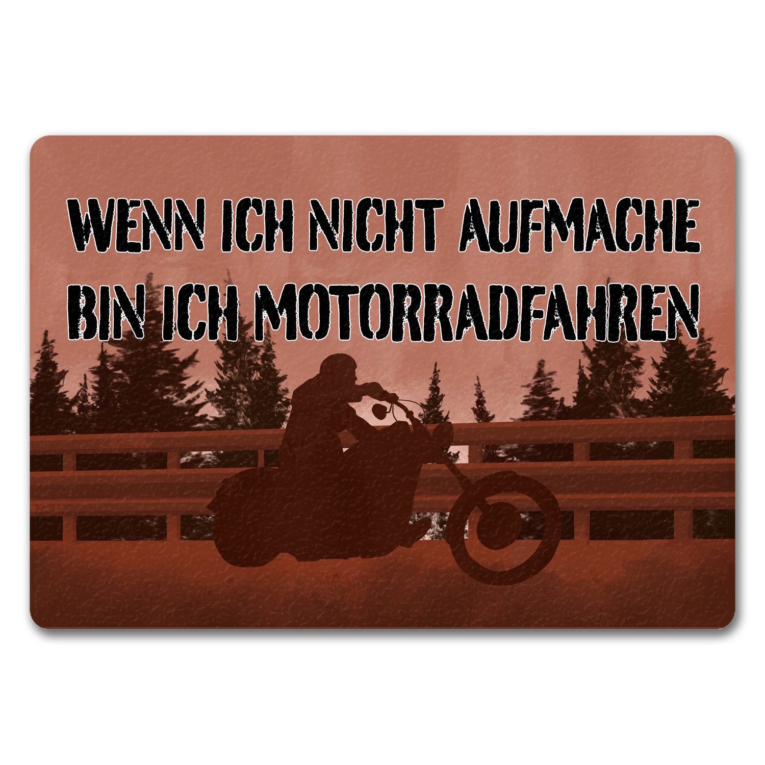 Fußmatte Wenn ich nicht aufmache bin Motorradfahren Fußmatte in 35x50 cm ohne