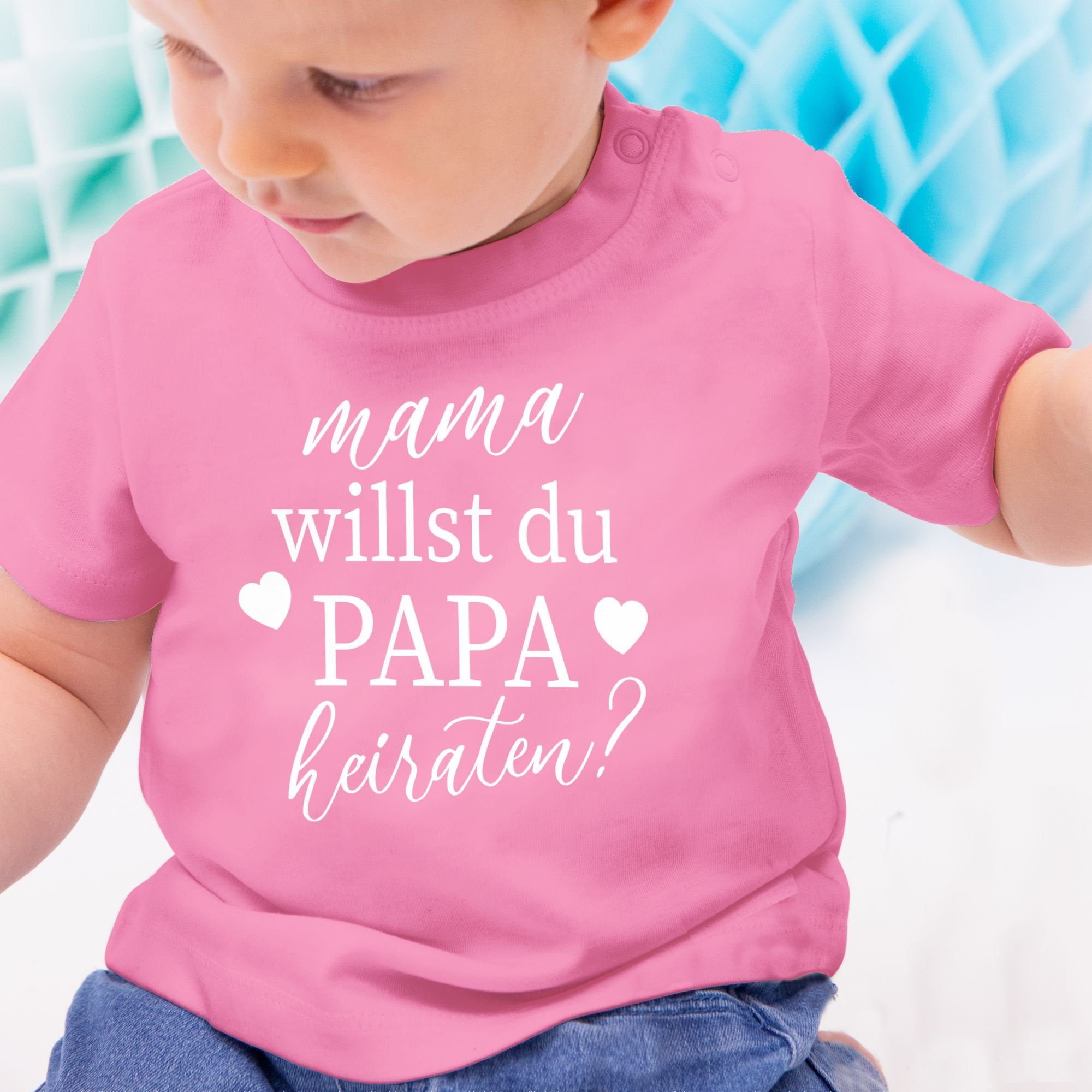 T-Shirt Shirtracer Baby du Wollen - wir Daddy 1 Papa hei Mama - heiraten willst heiraten Baby Pink Papa Hochzeit