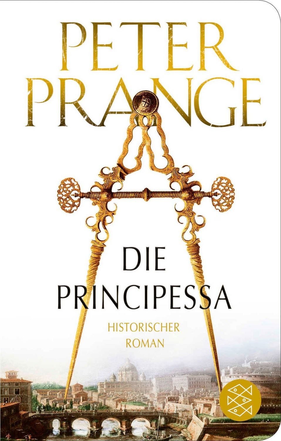 Die Principessa / Peter Prange