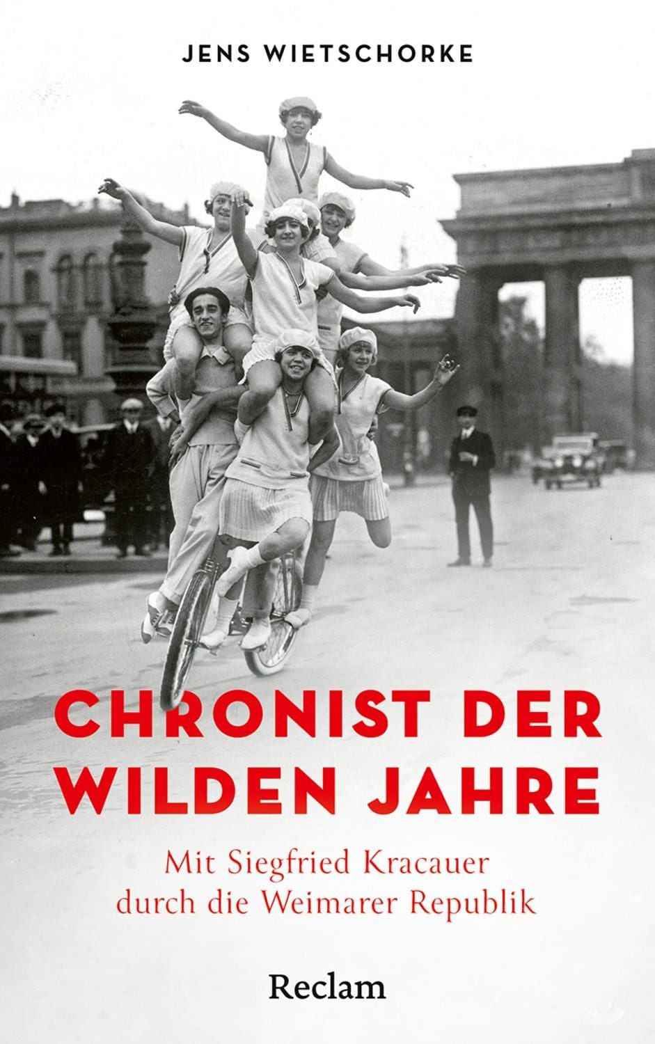 Chronist der wilden Jahre. Mit Siegfried Kracauer durch die Weimarer R / Jens Wietschorke