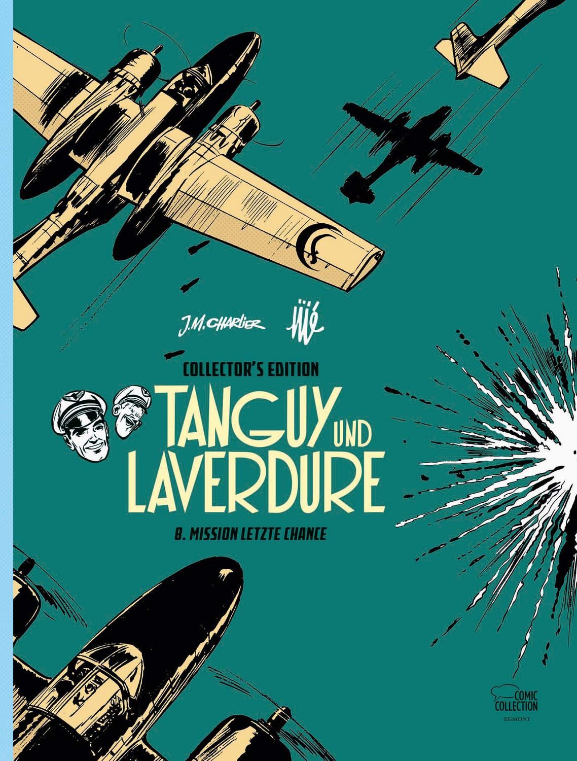 Cartoon Tanguy und Laverdure Collector's Edition 08 Mission Letzte Chance Jije, Jean-Michel Charlier