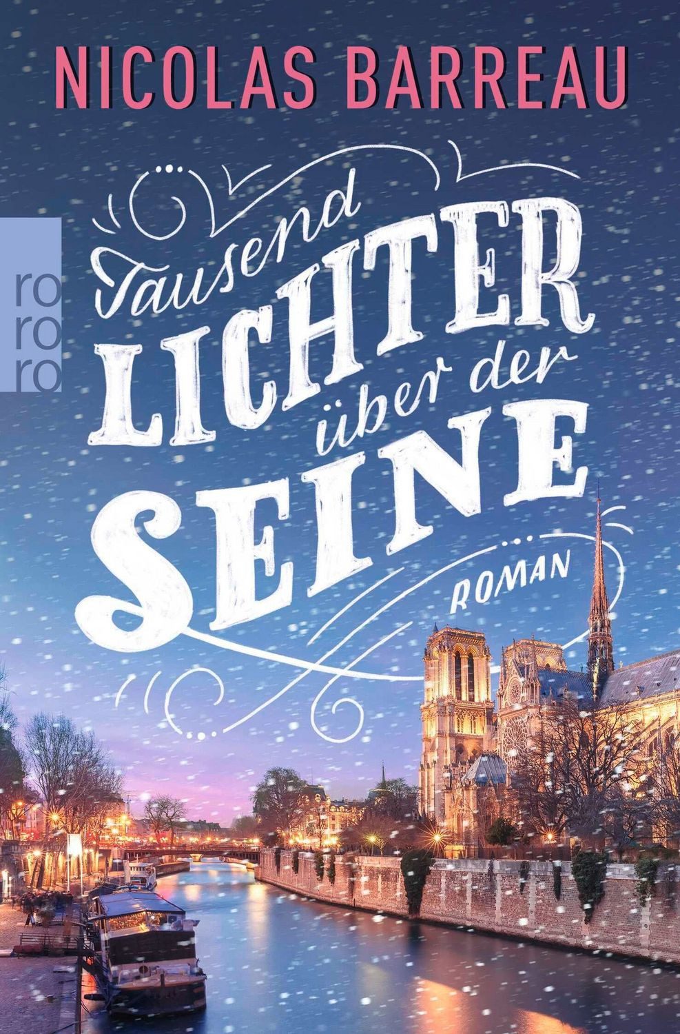 Tausend Lichter über der Seine / Nicolas Barreau