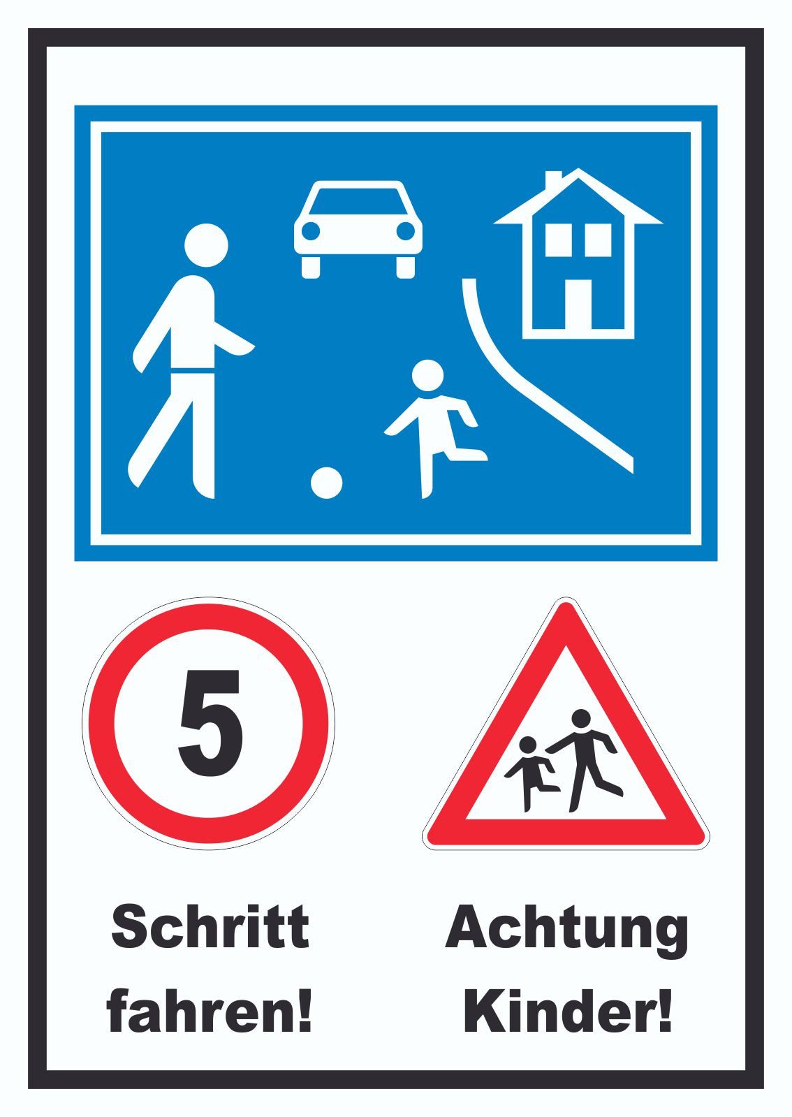 HB-Druck Hinweisschild Spielstraße Schrittfahren Achtung Kinder Schild, wetterfest, stabil, UV-beständig, kratzfest