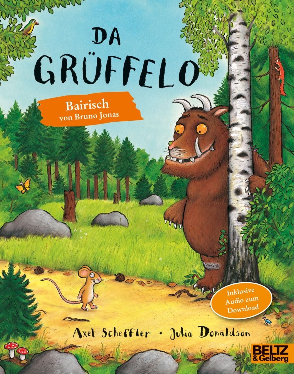 Kinderbuch Da Grüffelo Bairische Ausgabe - Inklusive Audio zum Download Axel Scheffler, Julia Donaldson