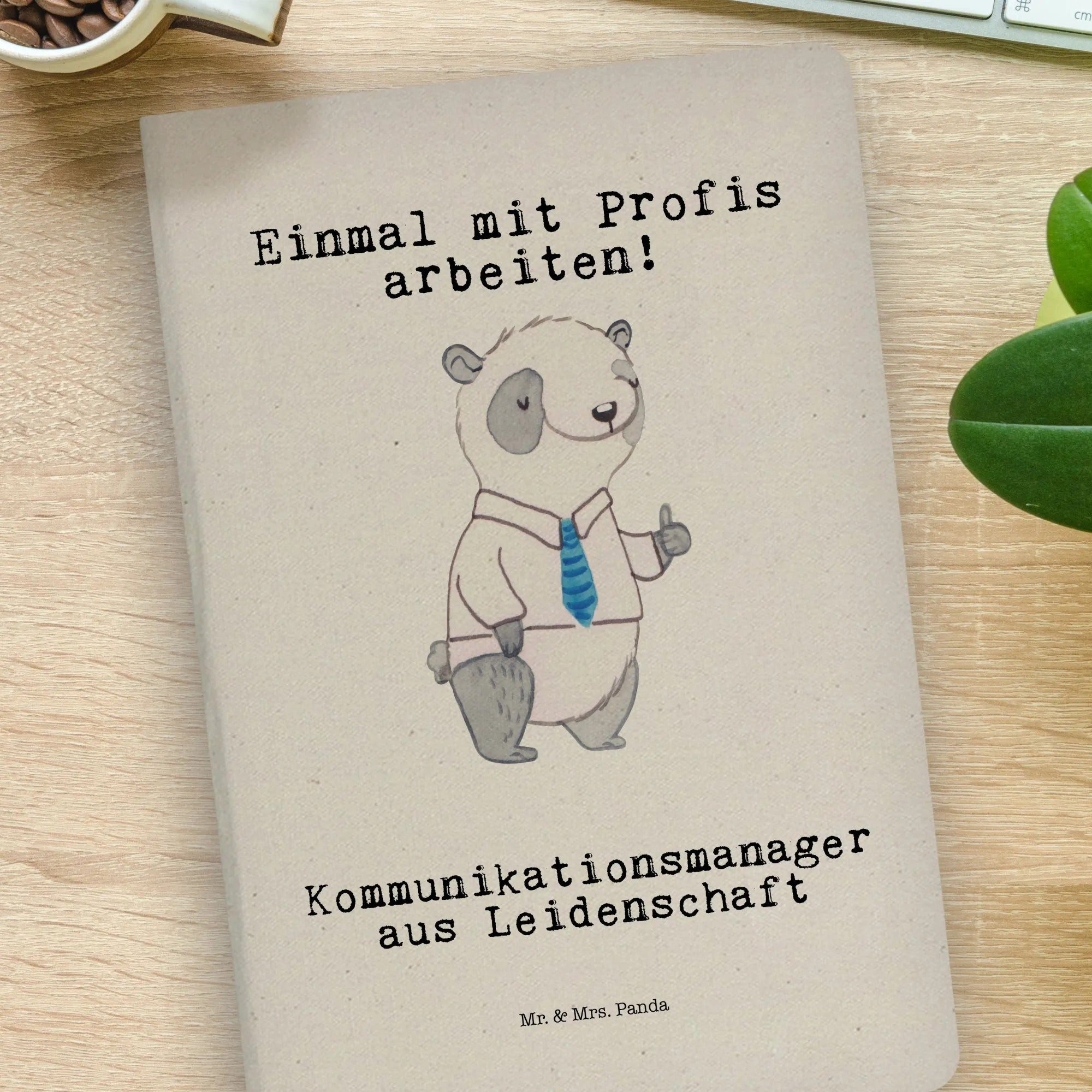 Thumbnail - Mr. & Mrs. Panda Notizbuch Kommunikationsmanager Leidenschaft - Transparent - Geschenk, DIN A4 S Mr. & Mrs. Panda, Bezau...