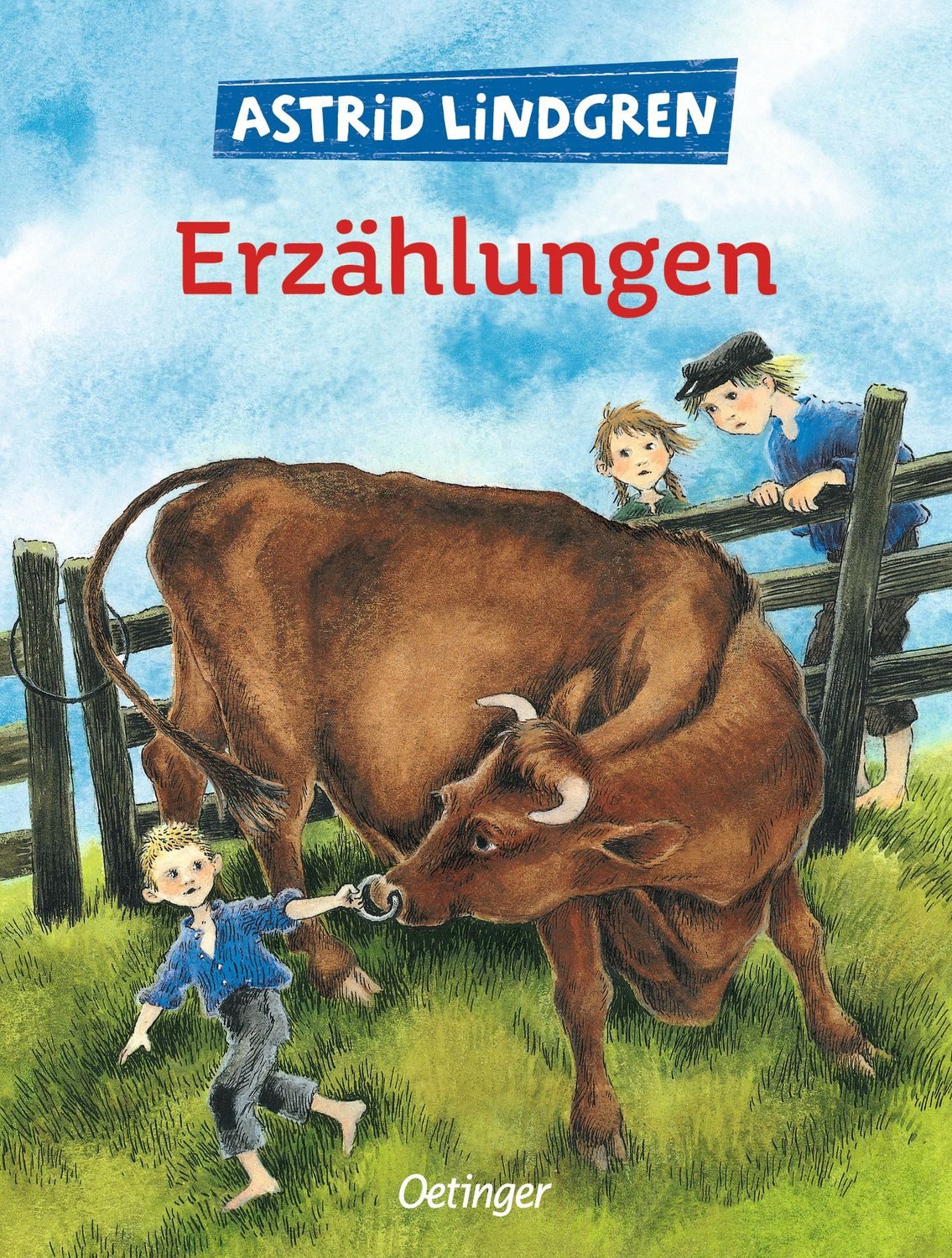 Kinderbuch Astrid Lindgrens Erzählungen Astrid Lindgren