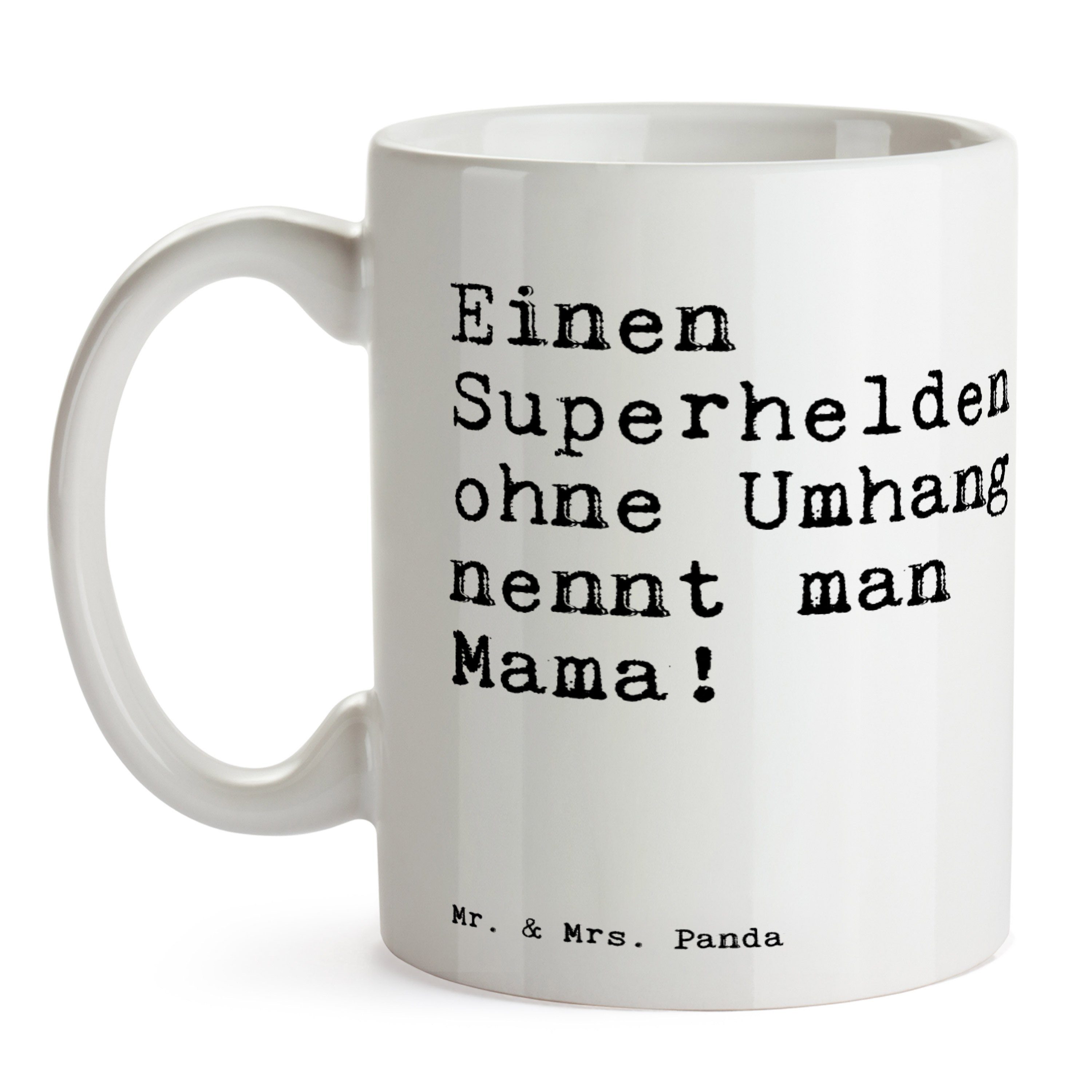 - Keramik Umhang... Mr. Spruch Tasse Mrs. Weiß ohne Einen Mama, Panda & - Geschenk, Sprü, Superhelden