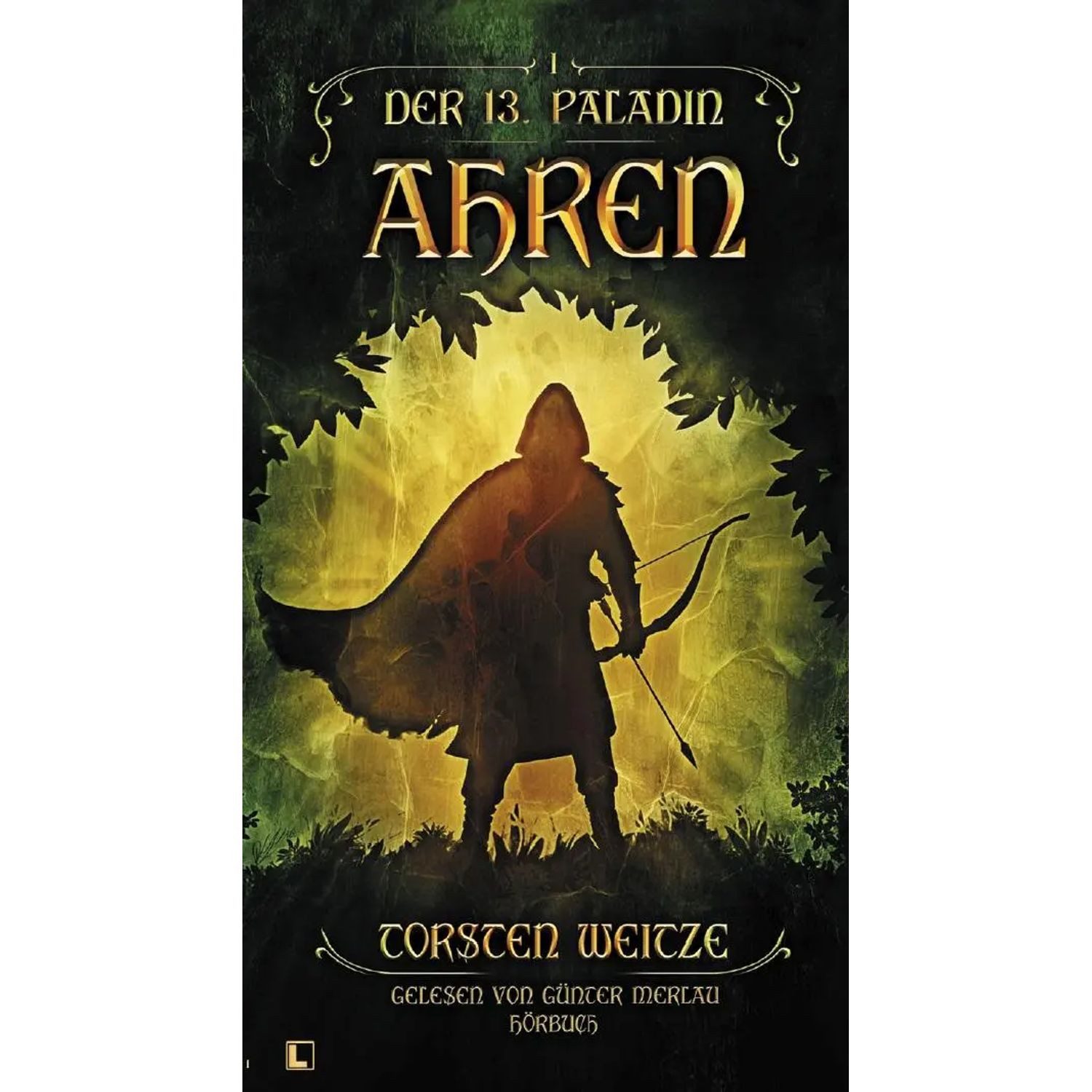 Nova Hörspiel Ahren: Der 13. Paladin Band I