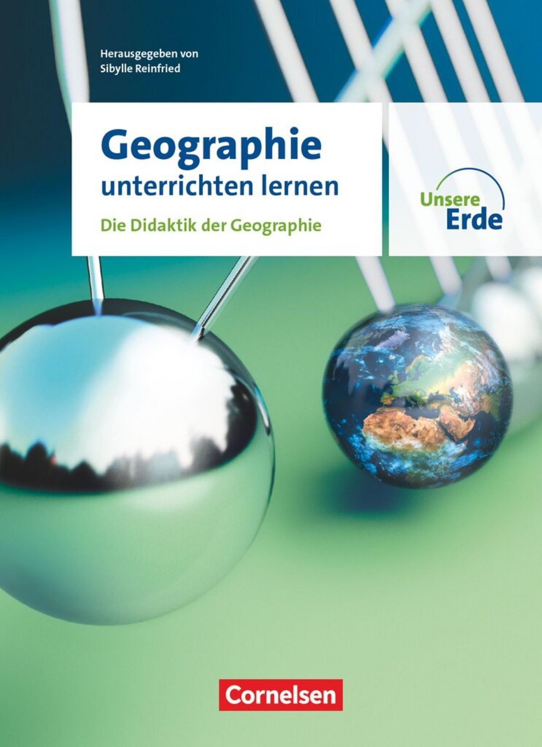 Unsere Erde - Geographie unterrichten lernen - Ausgabe 2023 / Gregor Falk, Thomas Hoffmann, Yvonne Krautter, Thomas Lenz, Christiane Meyer