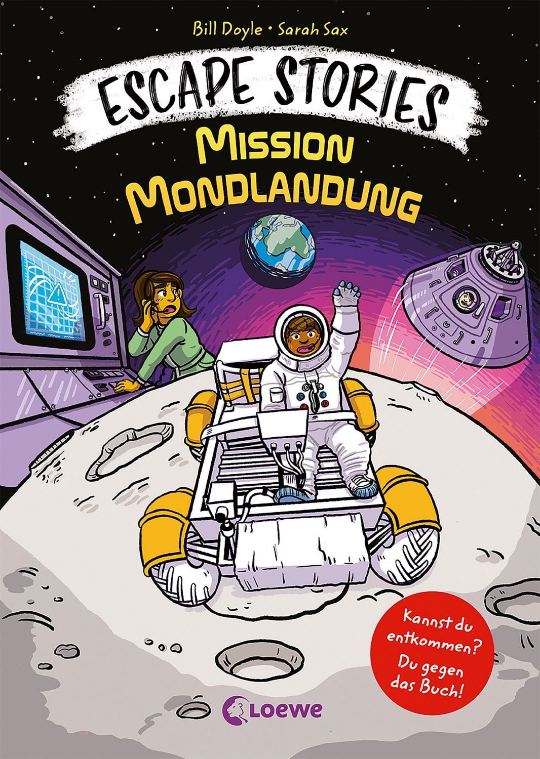 Kinderbuch Escape Stories - Mission Mondlandung Escape Game-Geschichte für Kinder Bill Doyle