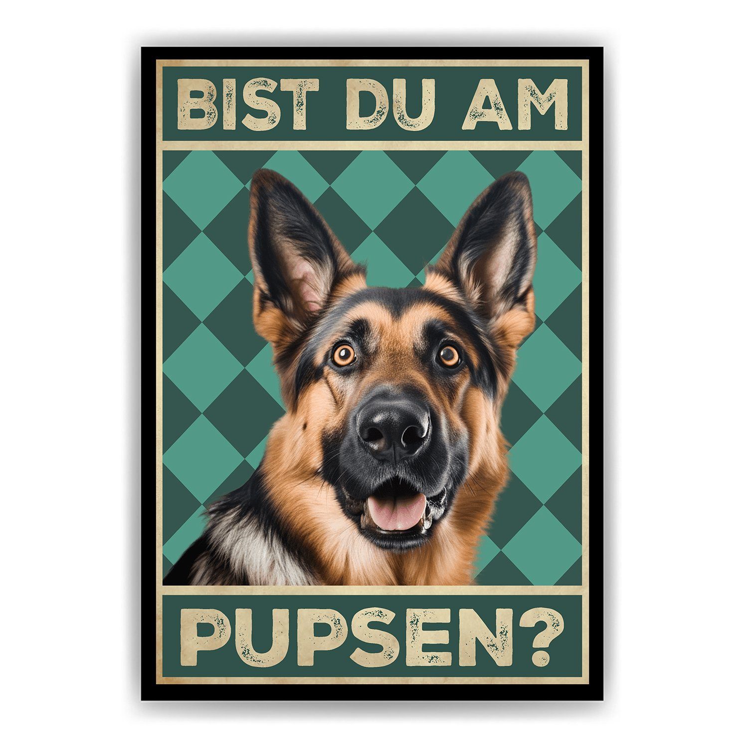 Tigerlino Poster Bist du am Pupsen? Hunde Wandbild DIN A4 Gästebad Badezimmer Gäste-WC, Deutscher Schäferhund