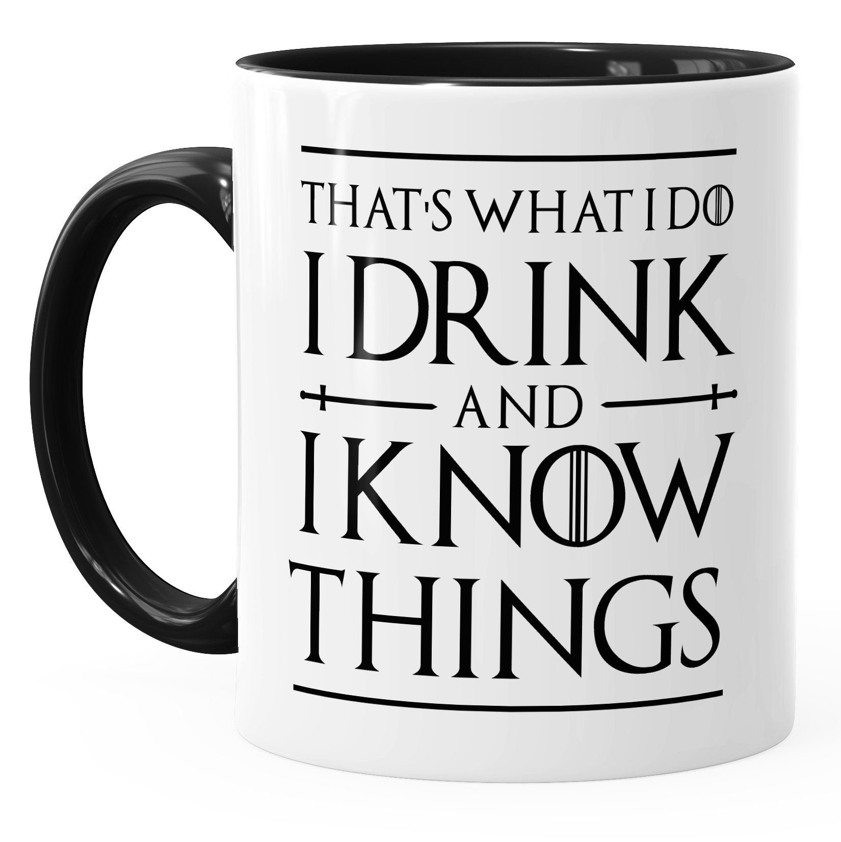 and Serienfans Kaffee-Tasse Geschenkidee I Keramik things Tasse und know drink i MoonWorks MoonWorks®, Spruch Bürotasse für