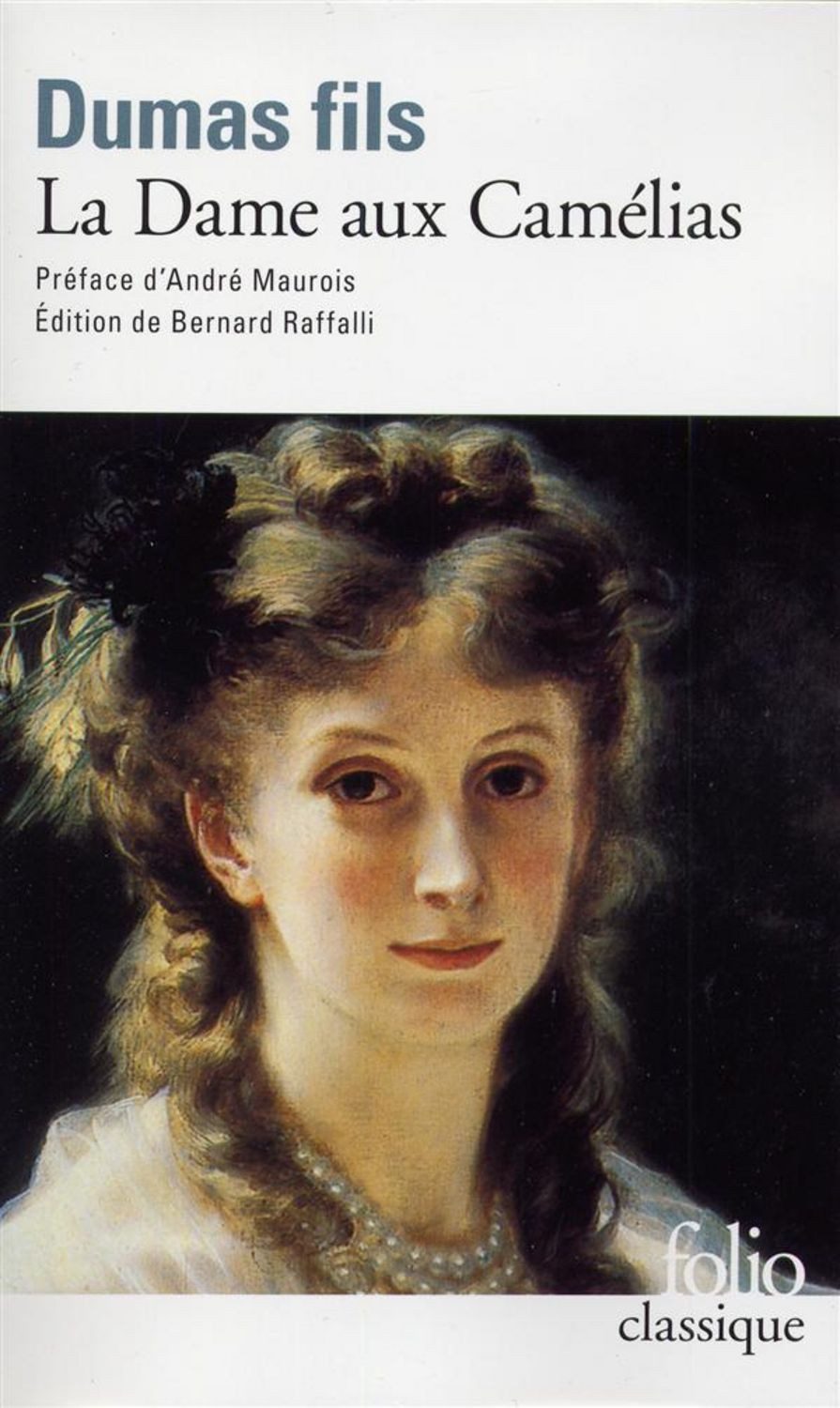 La Dame aux camélias / Alexandre Dumas