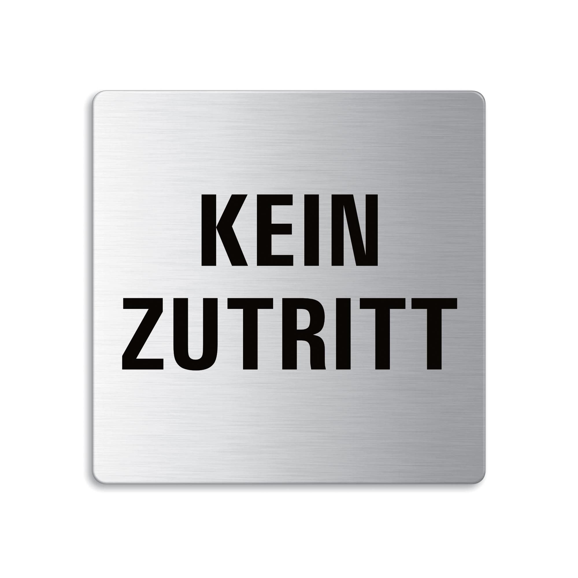 OFFORM DESIGN Hinweisschild Kein Zutritt Edelstahl gebürstet 85×85 mm selbstklebend, (1 St)