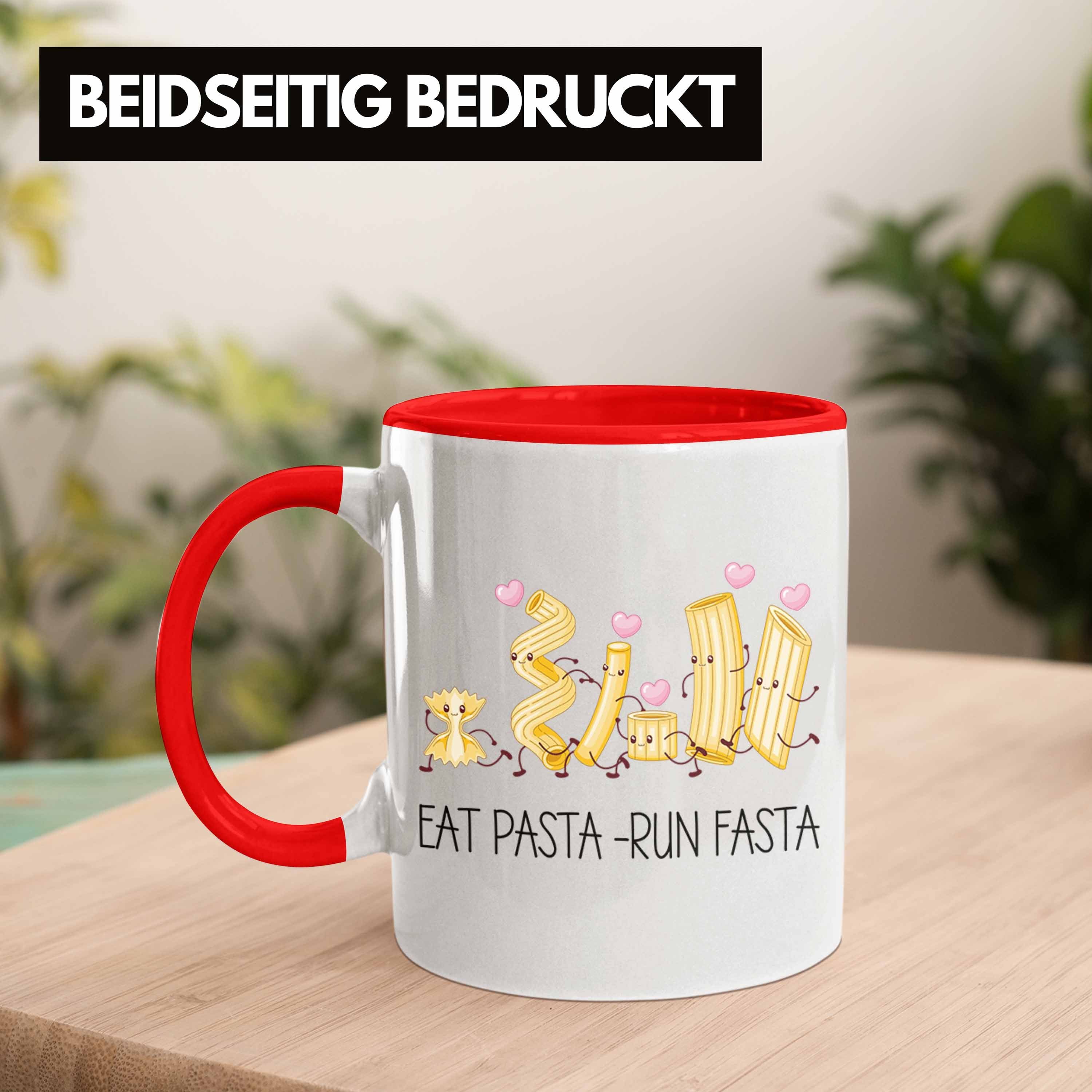 Run Tasse Eat Tasse Geschenk Rot Italiener Spruc Pasta Fasta Trendation
