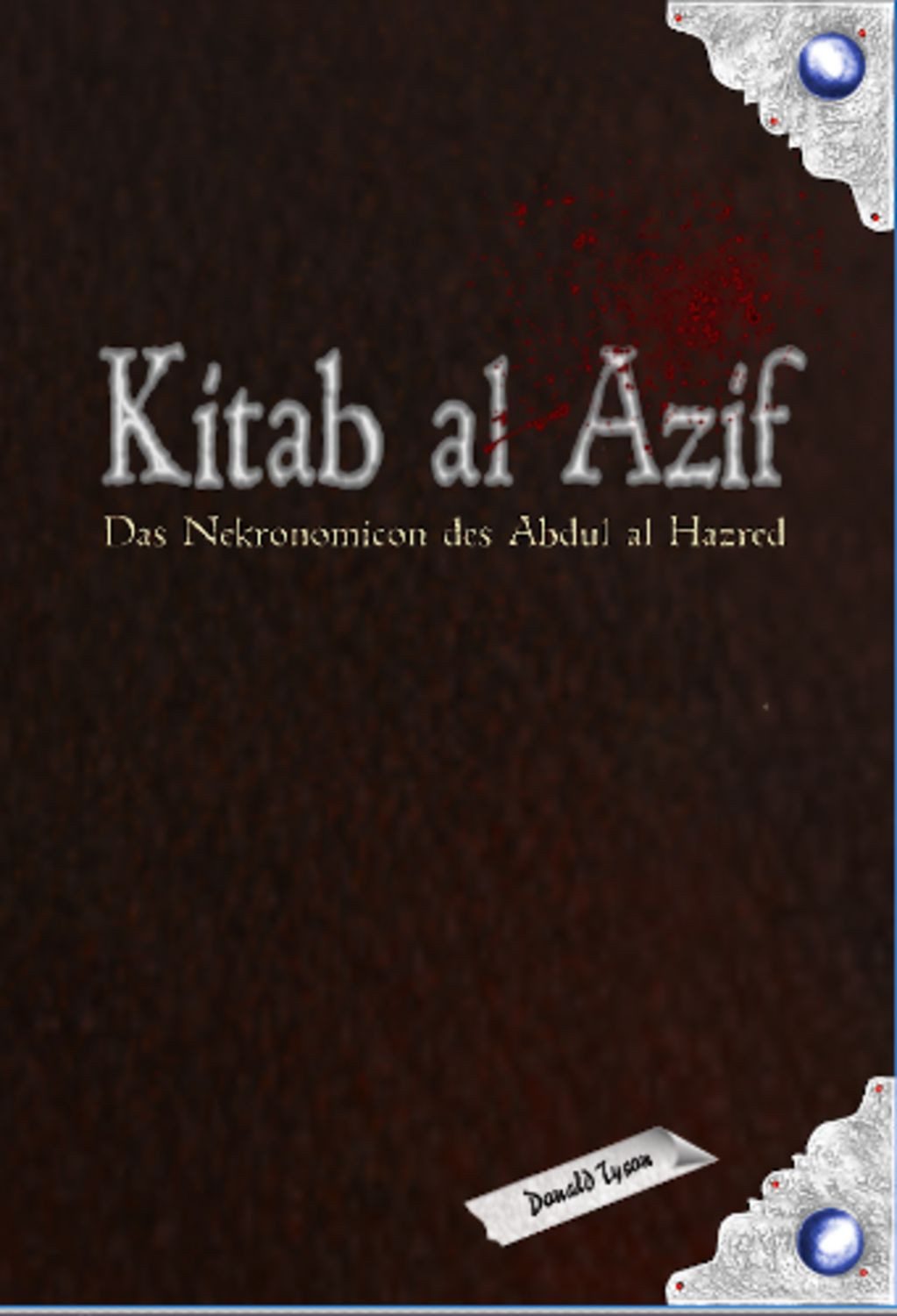 Kitab al Azif / Donald Tyson