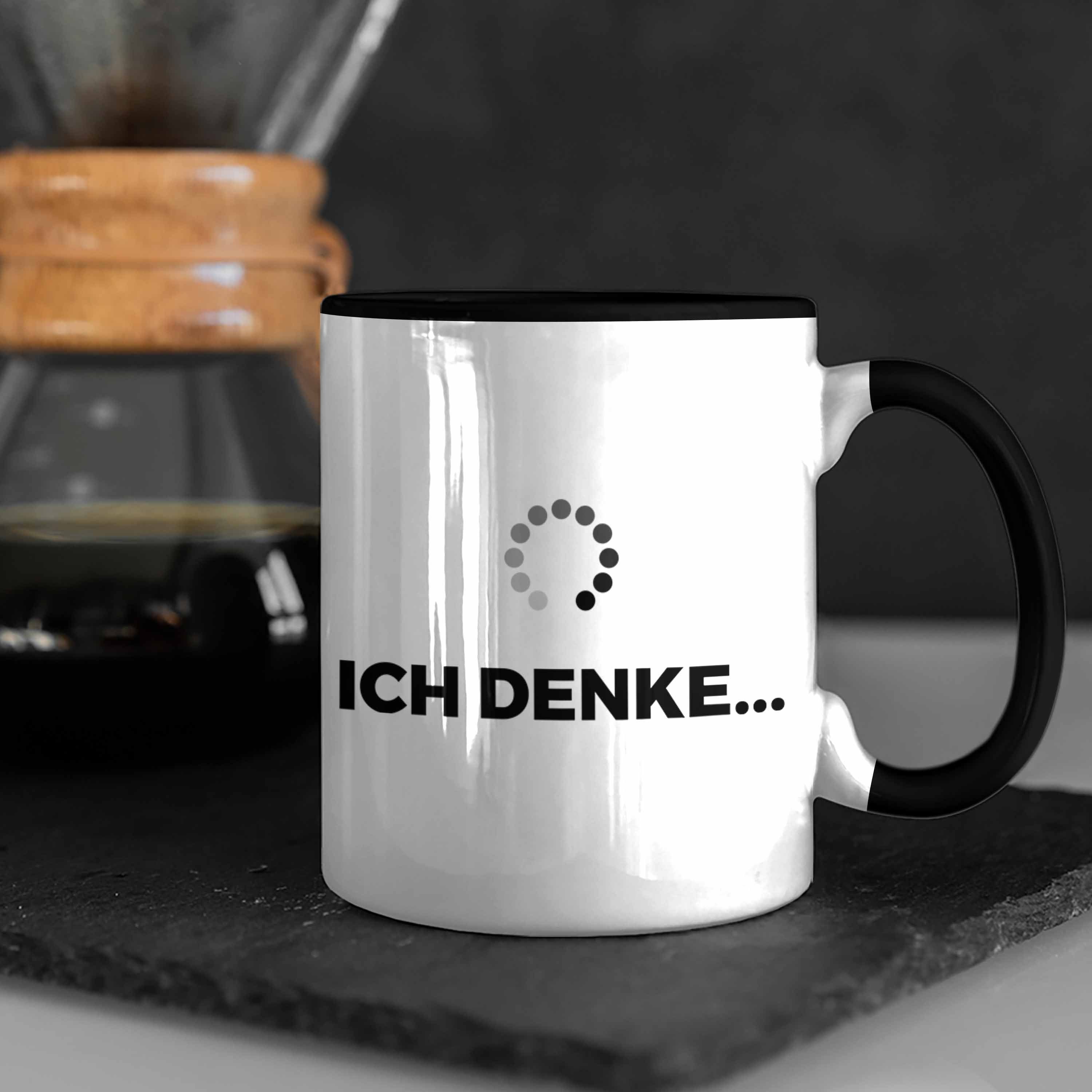 mit Trendation Kaffeetasse Spruch Ich Tasse Arbeit Lustige - Schwarz Geschenk Büro Denke mit Spürchen Tasse Trendation Kollege