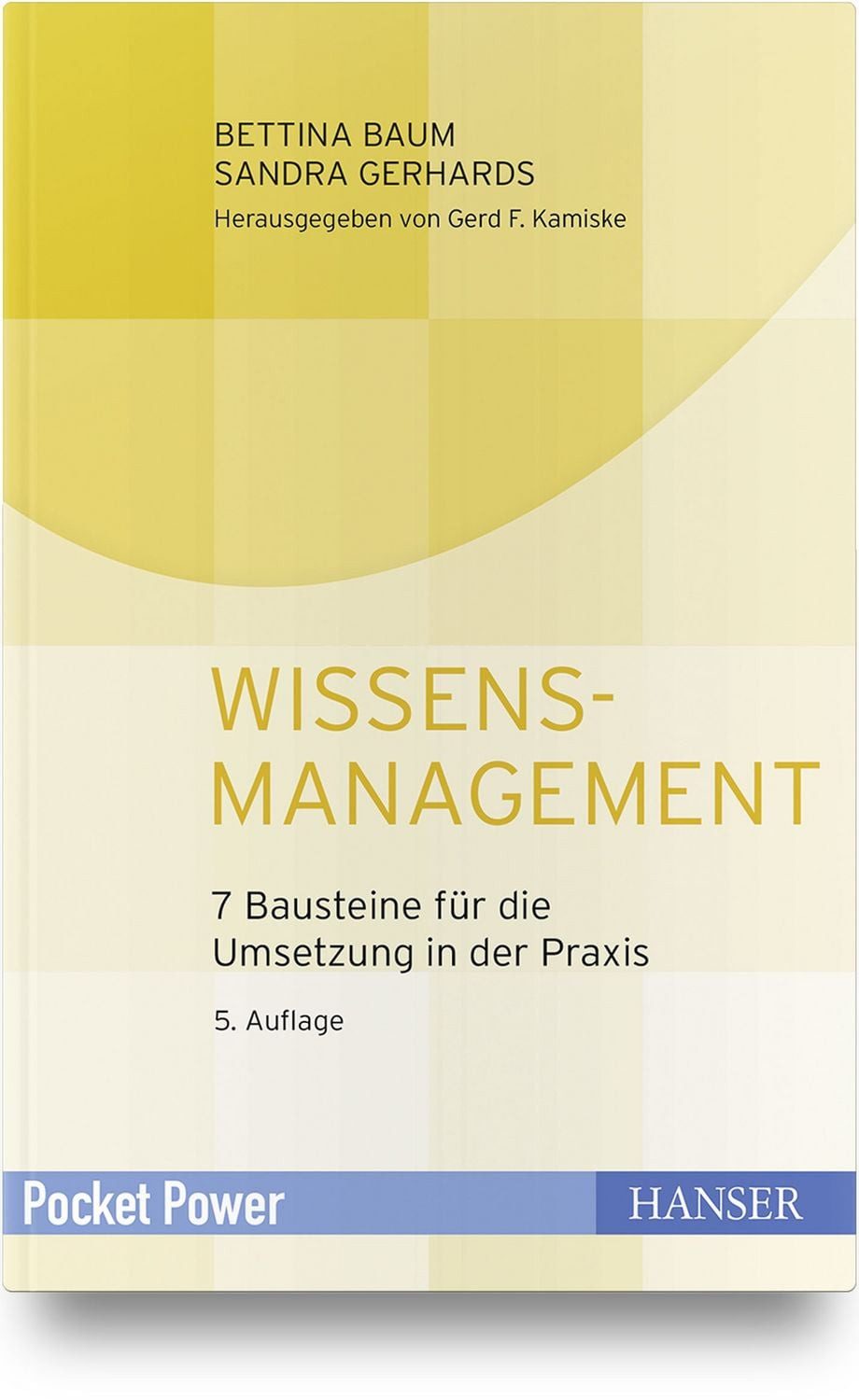 Wissensmanagement / Sandra Gerhards, Bettina Baum