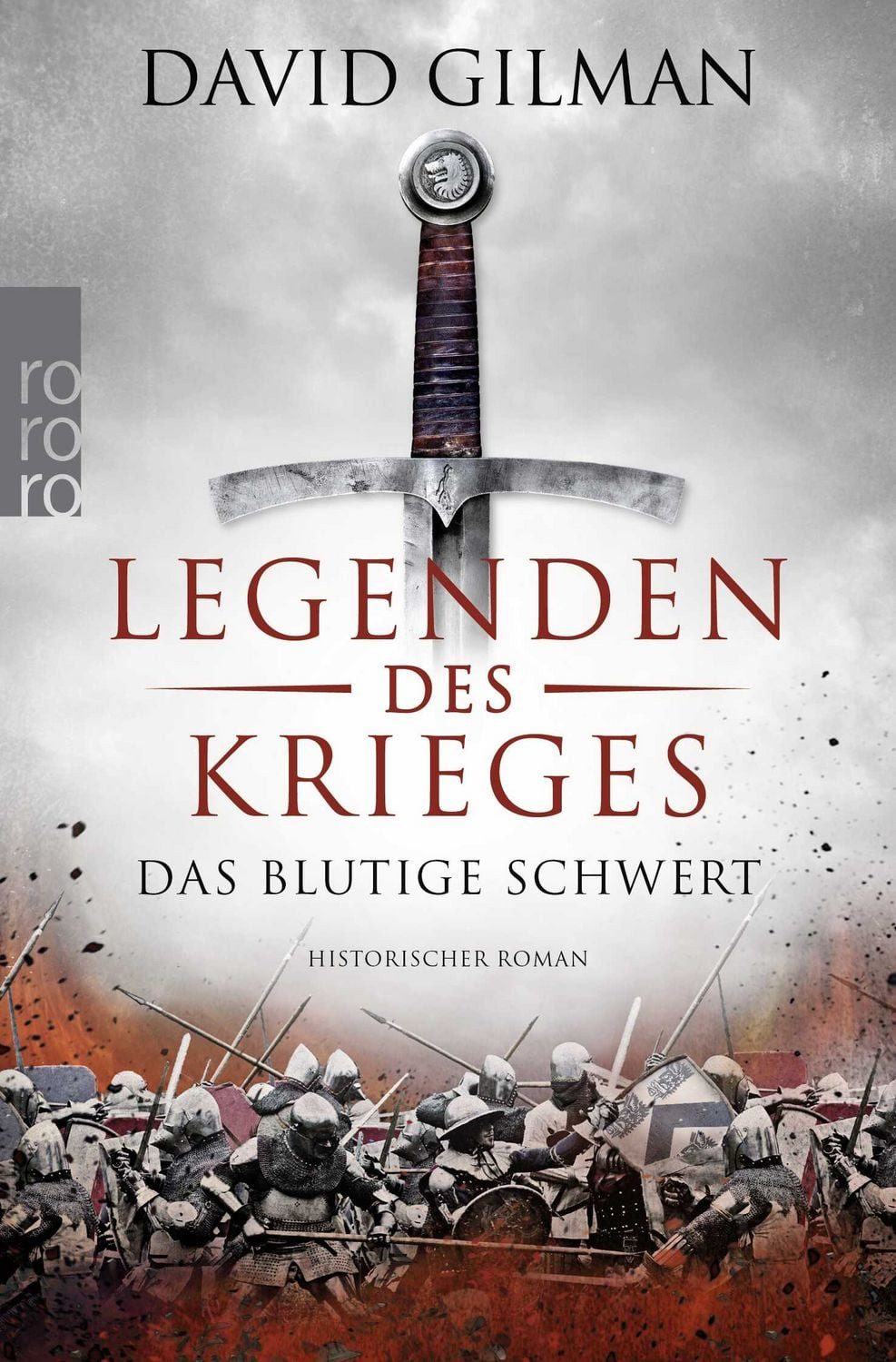 Legenden des Krieges: Das blutige Schwert / David Gilman