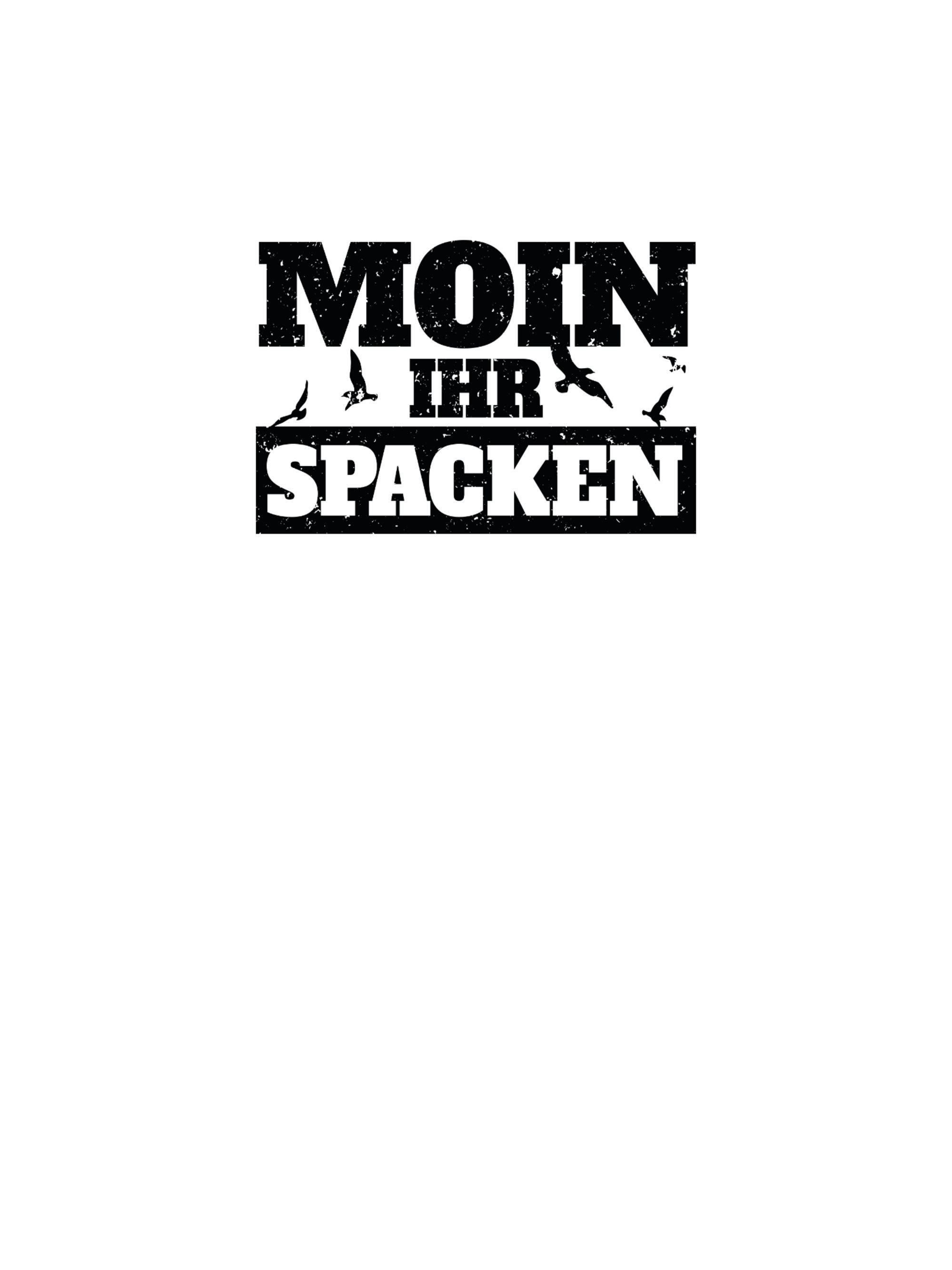 Shirtracer T-Shirt Spacken - ihr Dunkelgrau Statement Sprüche schwarz Moin 03