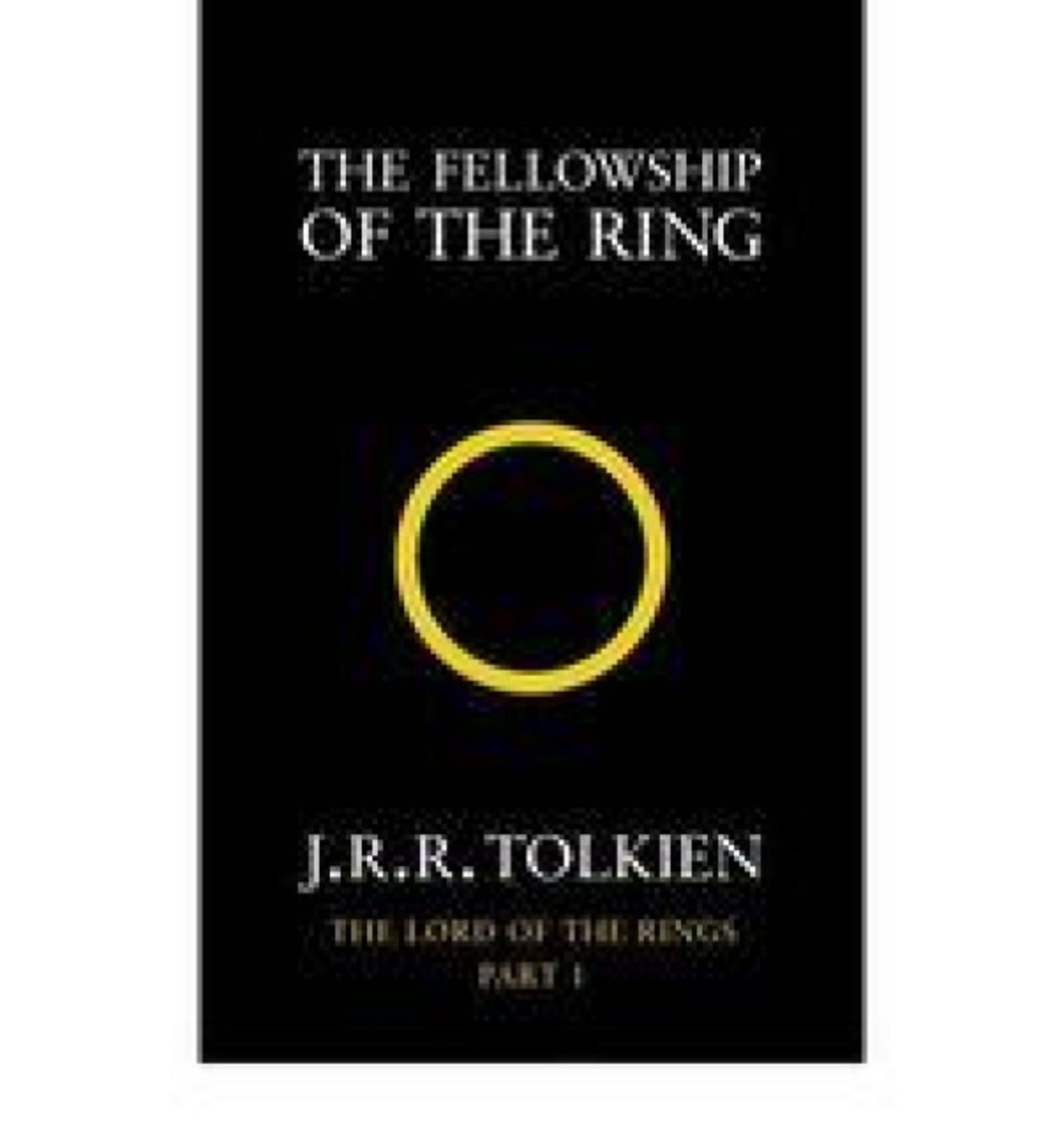 Lord of the Rings 1. The Fellowship of the Rings / J. R. R. Tolkien