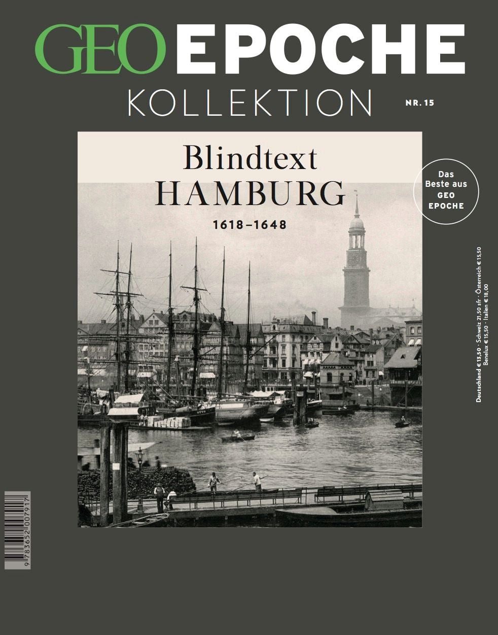 GEO Epoche KOLLEKTION / GEO Epoche Kollektion 15/2019 - Die Geschichte / Michael Schaper, Die Geschichte der Freien und Hansestadt 810 - 1962. Das Beste aus Geo Epoche, X