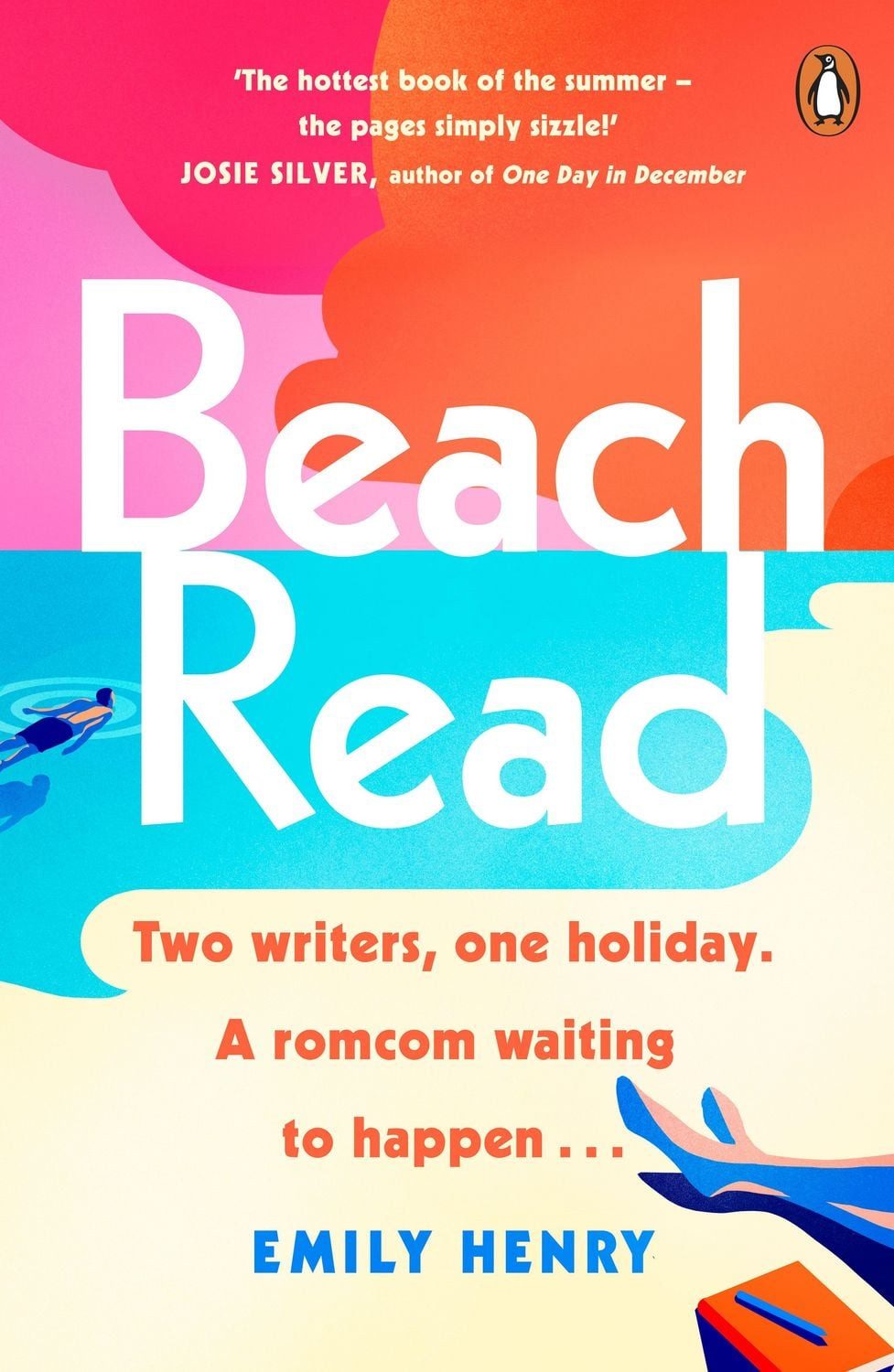 Beach Read / Emily Henry, the ONLY laugh-out-loud love story you'll want to read on holiday