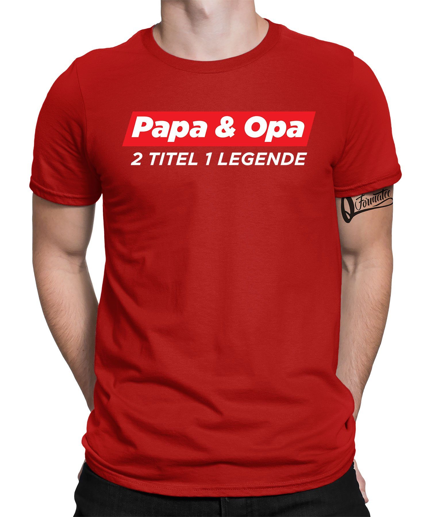 Quattro Formatee Kurzarmshirt Papa & Opa Legende - Papa Vatertag Vater Herren T-Shirt (1-tlg) Rot