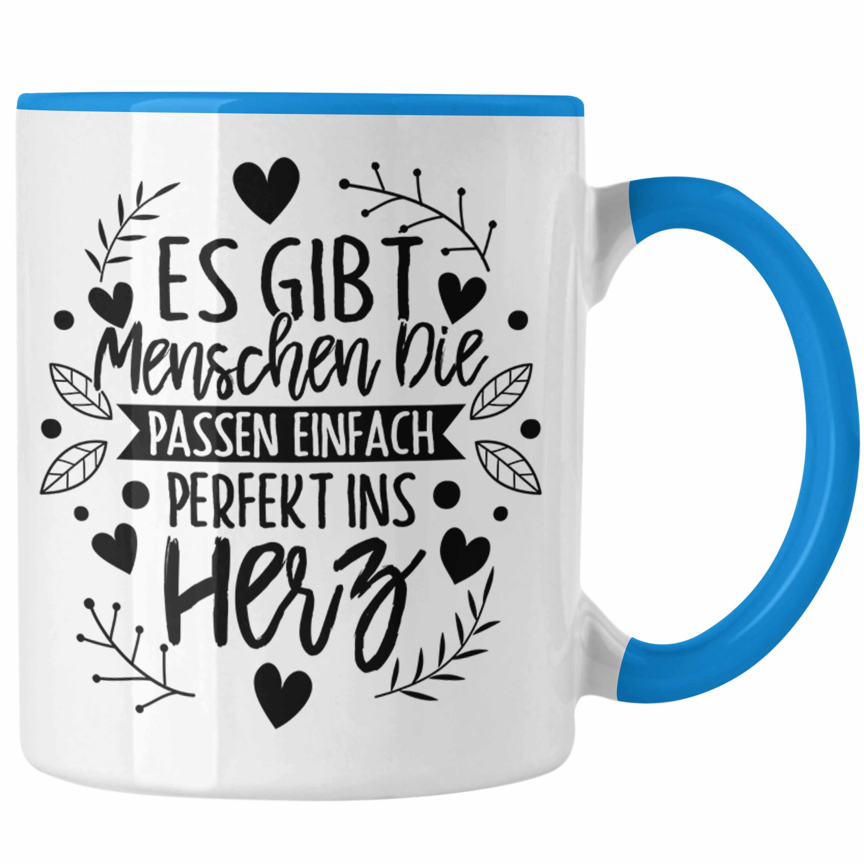 Trendation Tasse Liebste Person Tasse Geschenk Es Gibt Menschen Die Passen Einfach toll Blau