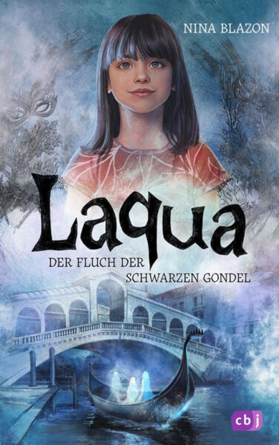 Laqua - Der Fluch der schwarzen Gondel / Nina Blazon