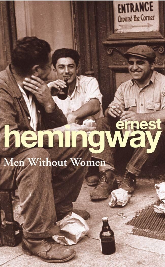 Men Without Women / Ernest Hemingway