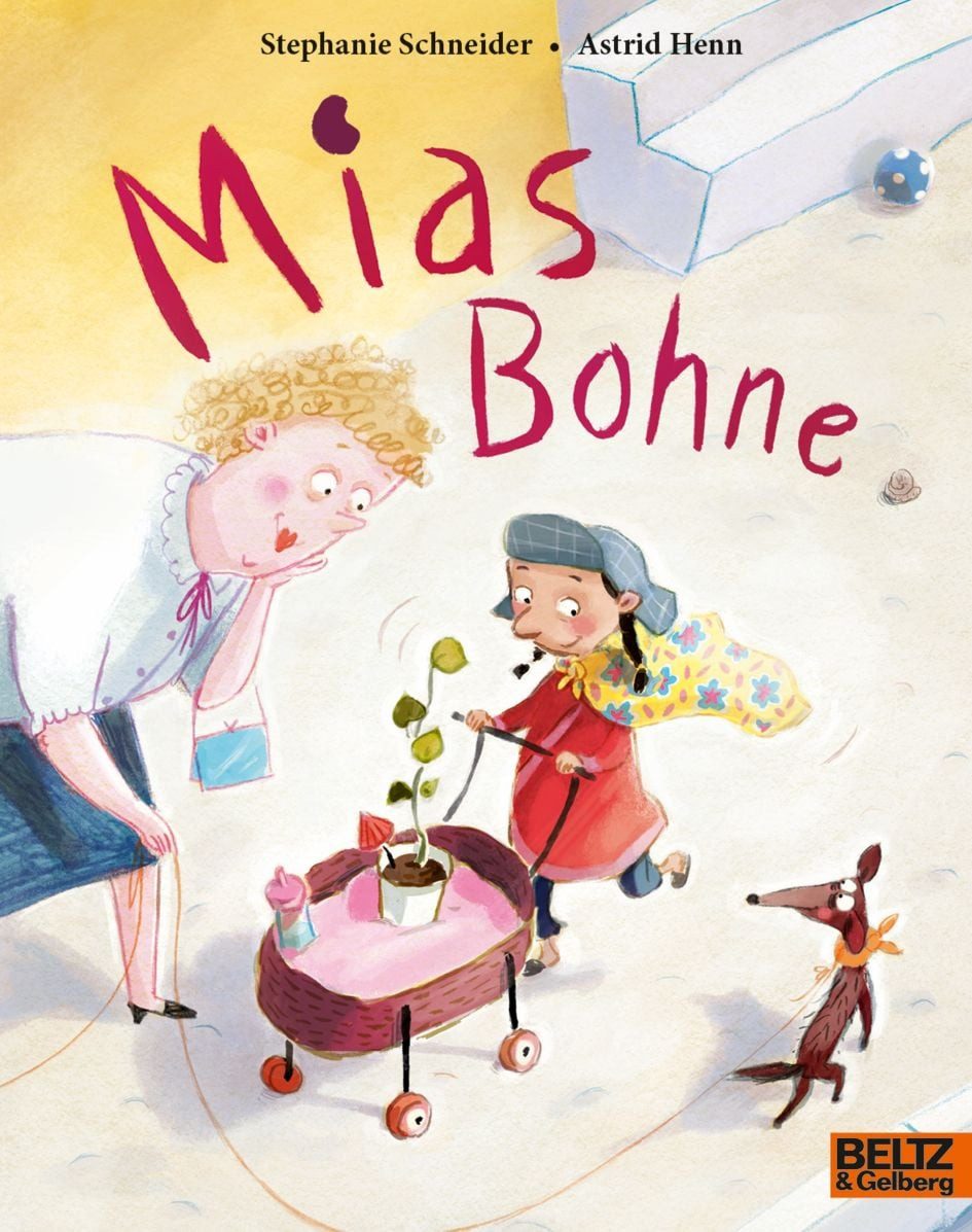 Mias Bohne Vierfarbiges Bilderbuch / Stephanie Schneider, Vierfarbiges Bilderbuch