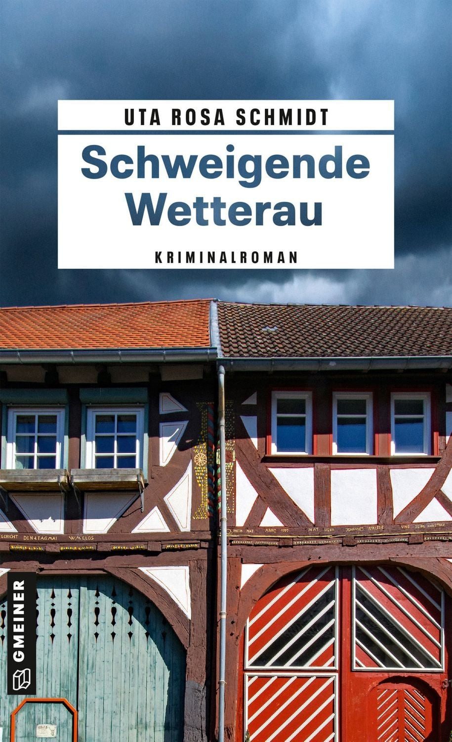 Schweigende Wetterau / Uta Rosa Schmidt