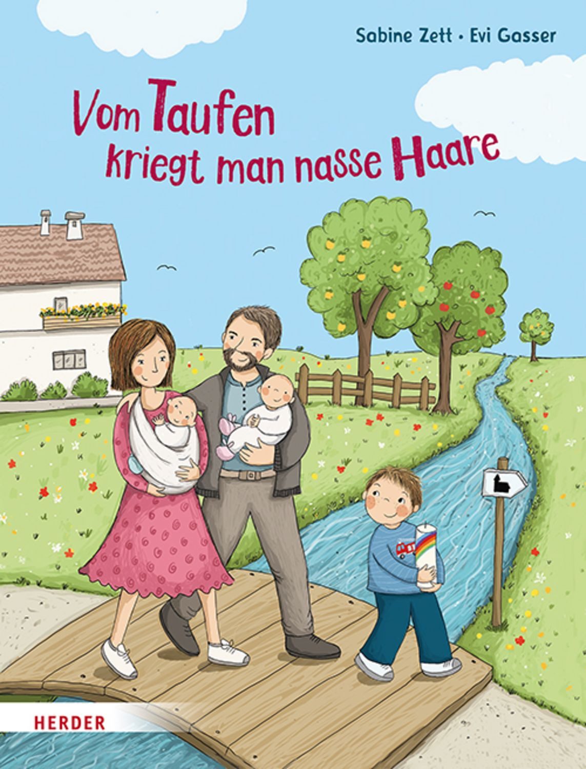 Vom Taufen kriegt man nasse Haare / Sabine Zett